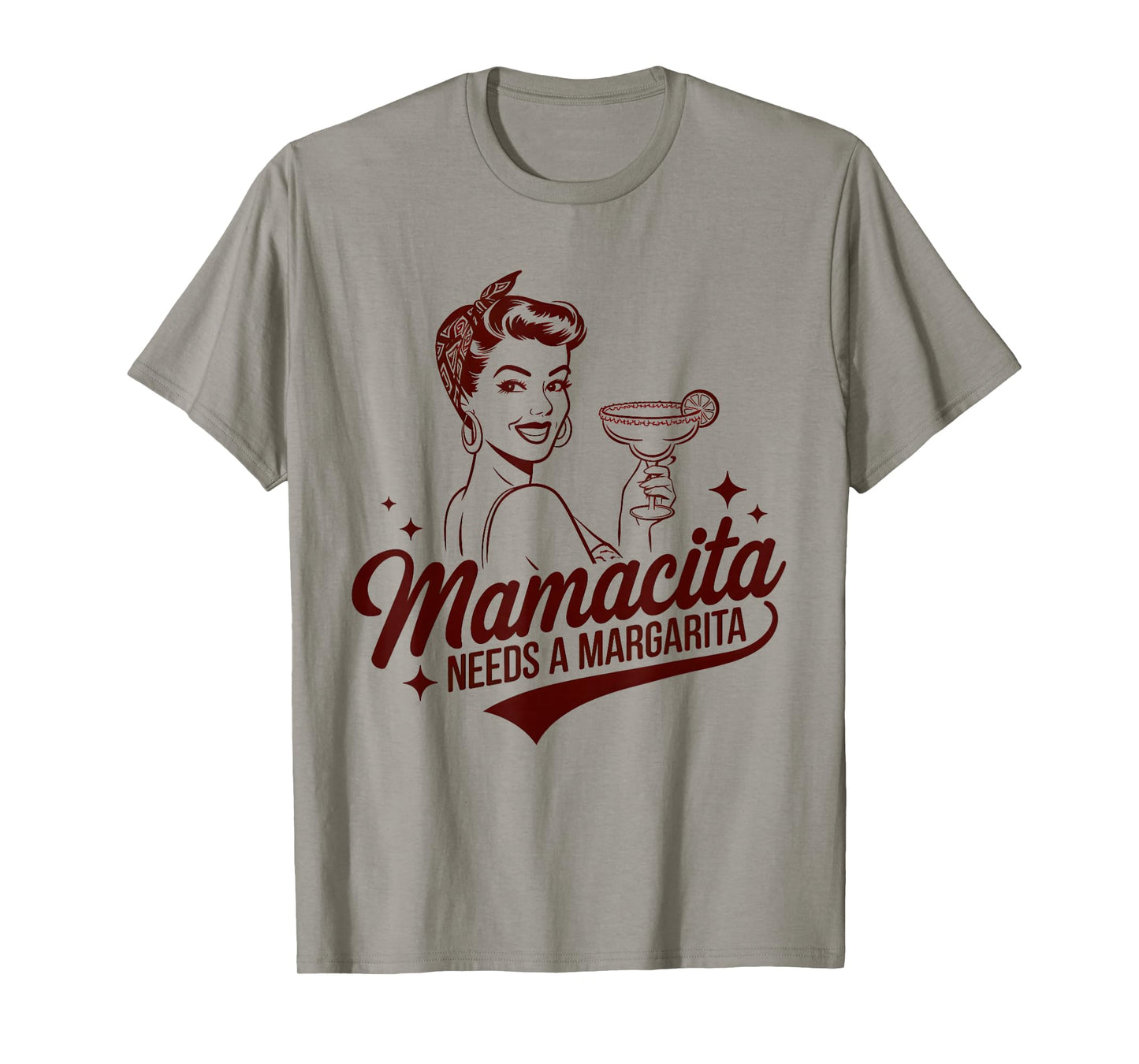 Mamacita Needs A Margarita Funny Drinking Quote for Women T-Shirt