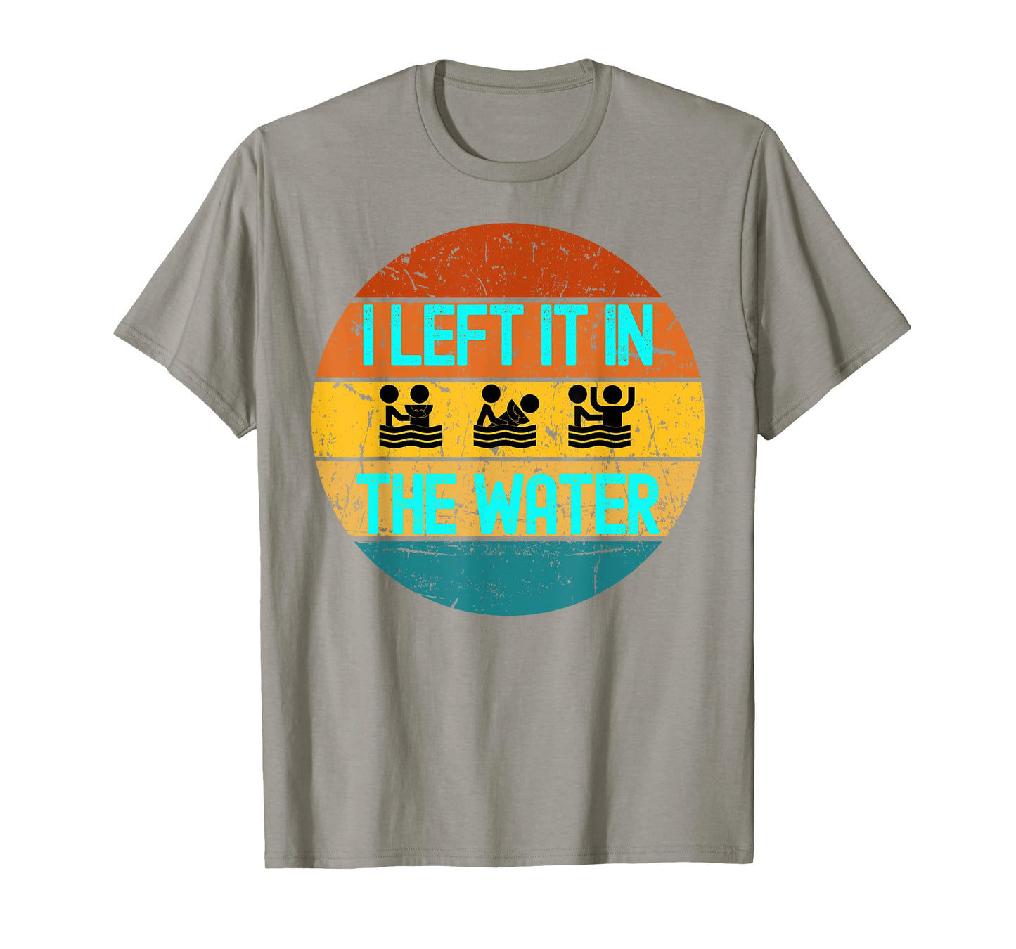I Left It In The Water Baptism for Baptized Adults or youth T-Shirt