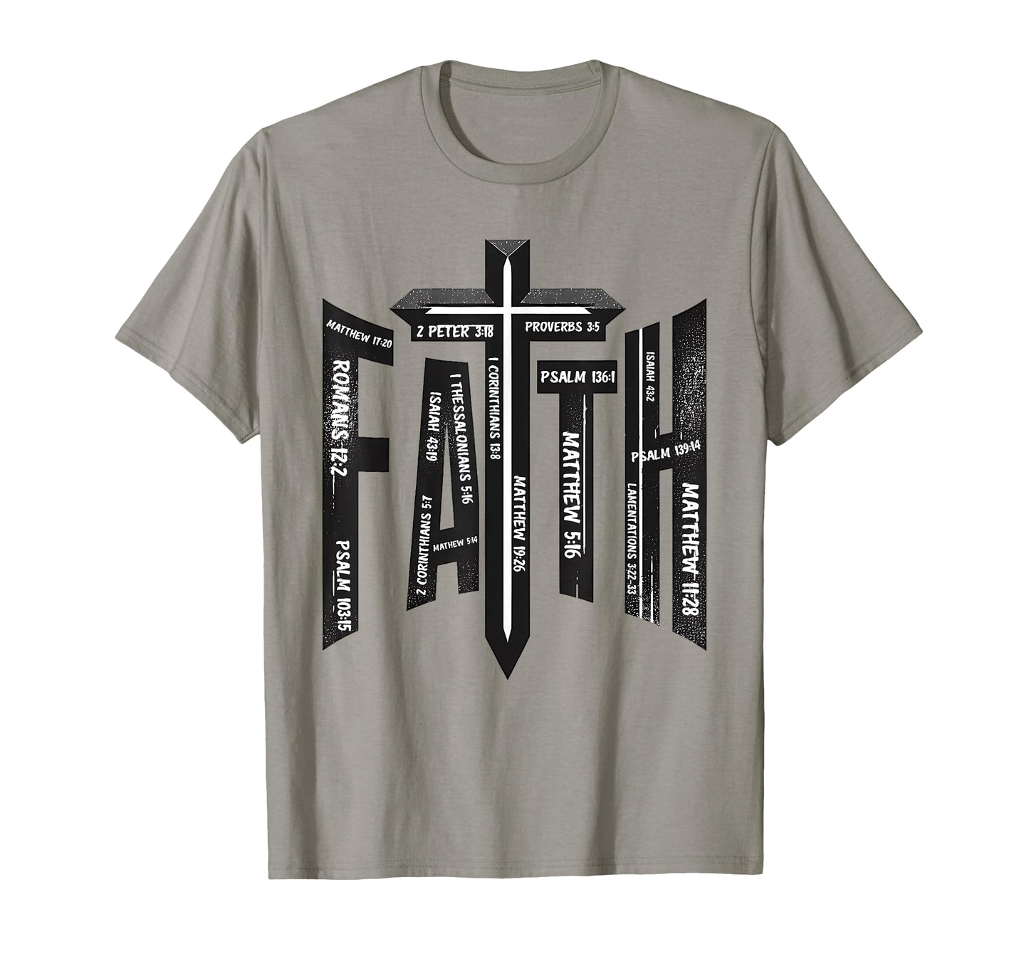 Bible Verse Faith In Jesus Christian T-Shirt