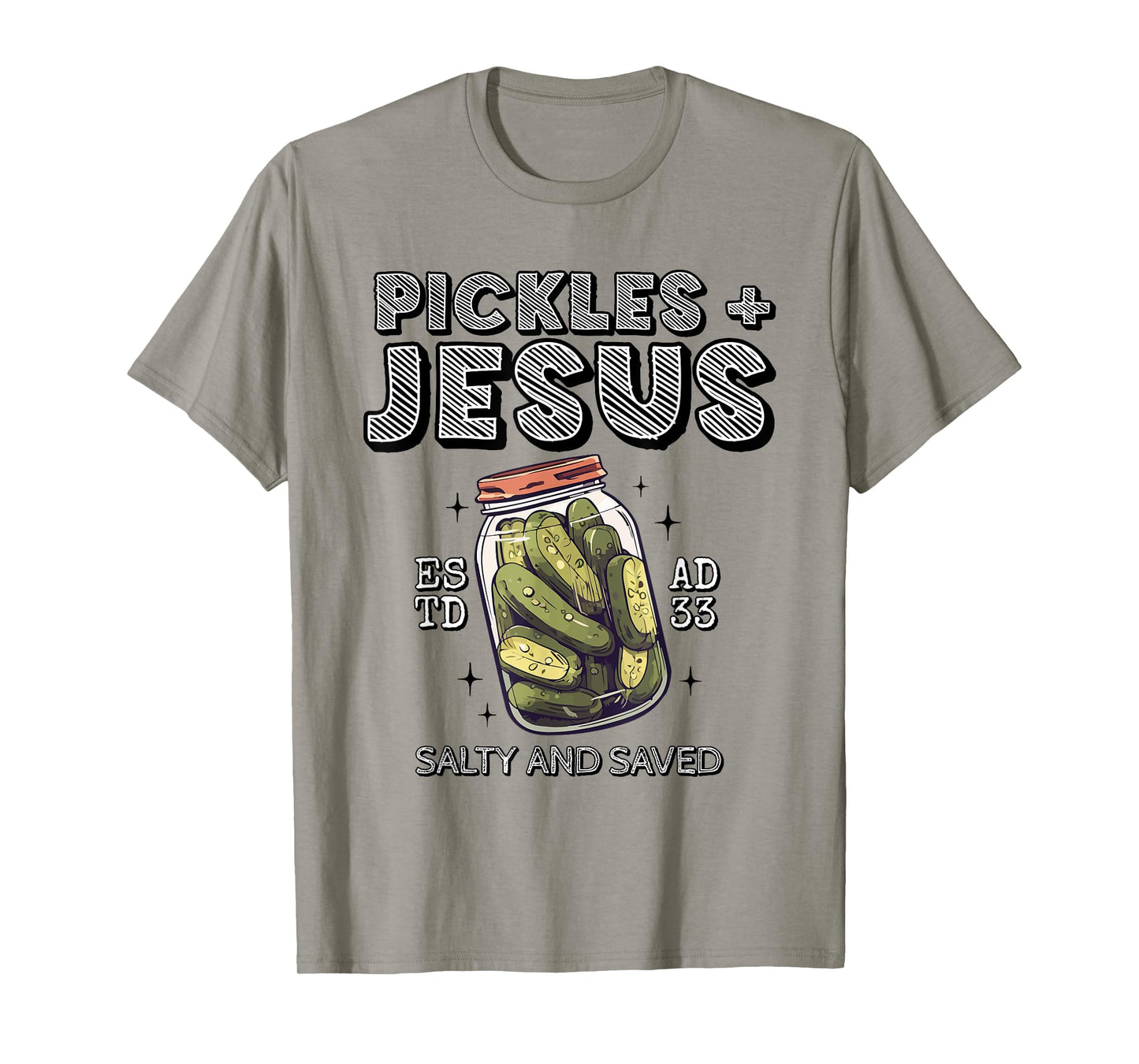 Pickles Jesus Salty and Saved T-Shirt