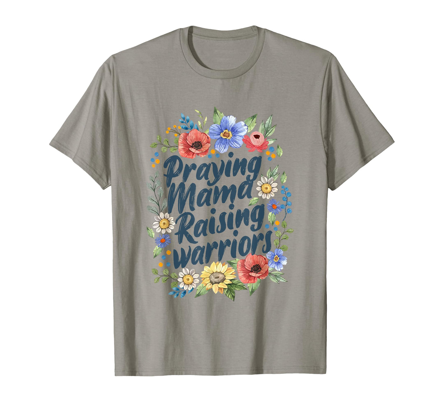 Praying Mamas Raising Religious Warriors Mother's Day Christ T-Shirt