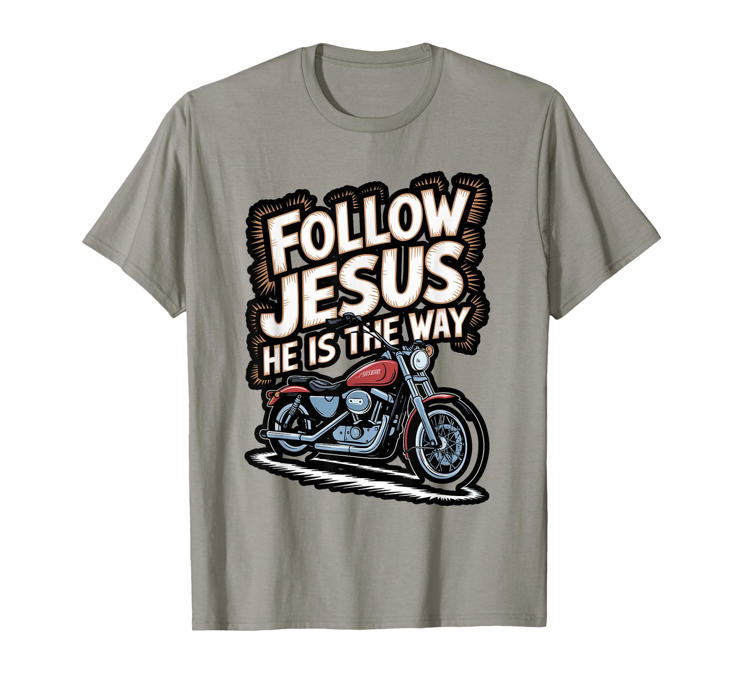Follow Jesus Motorcycle Faith Design T-Shirt