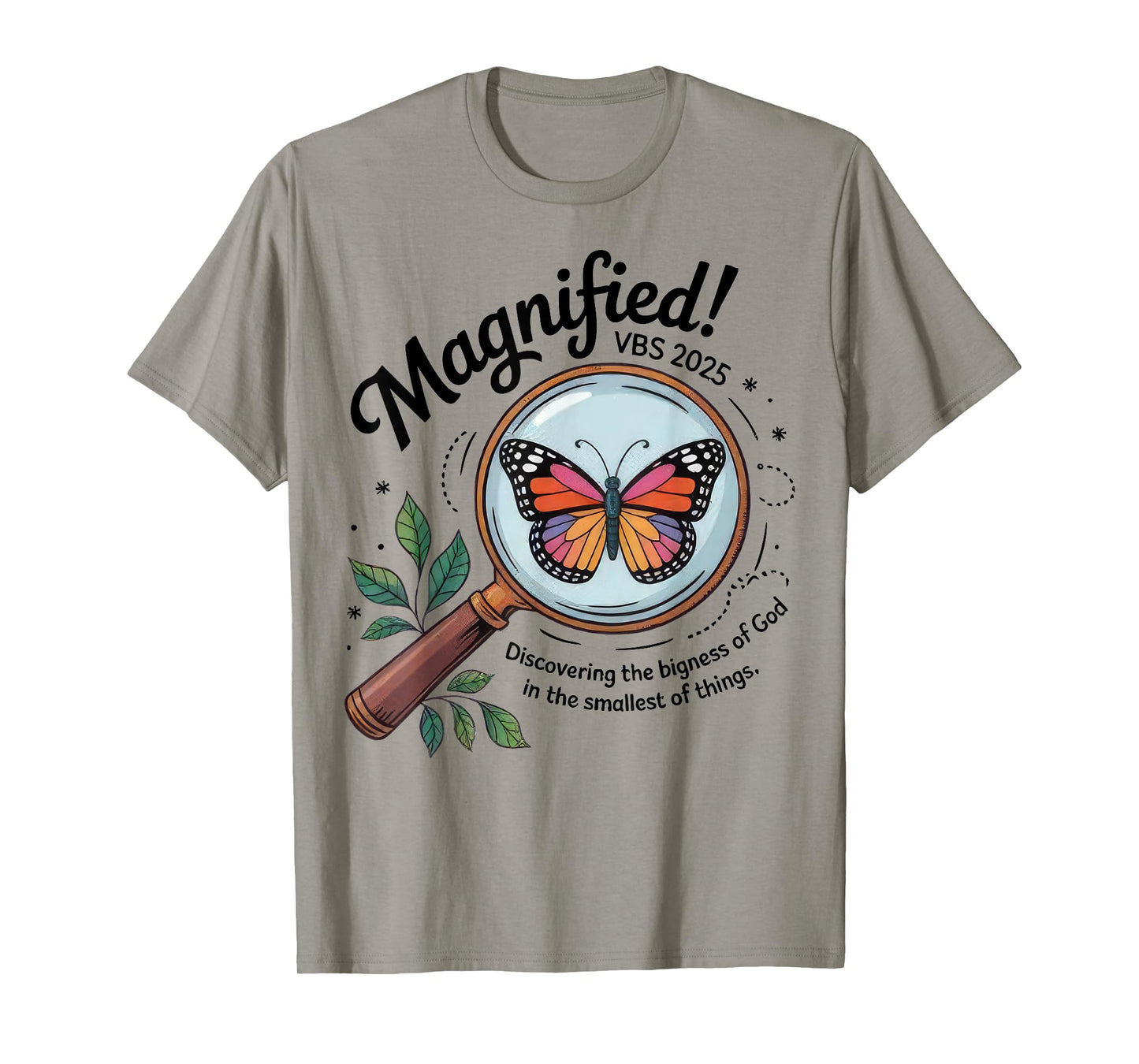 Butterfly VBS 2025 Magnified Discovering The Bigness Of God T-Shirt