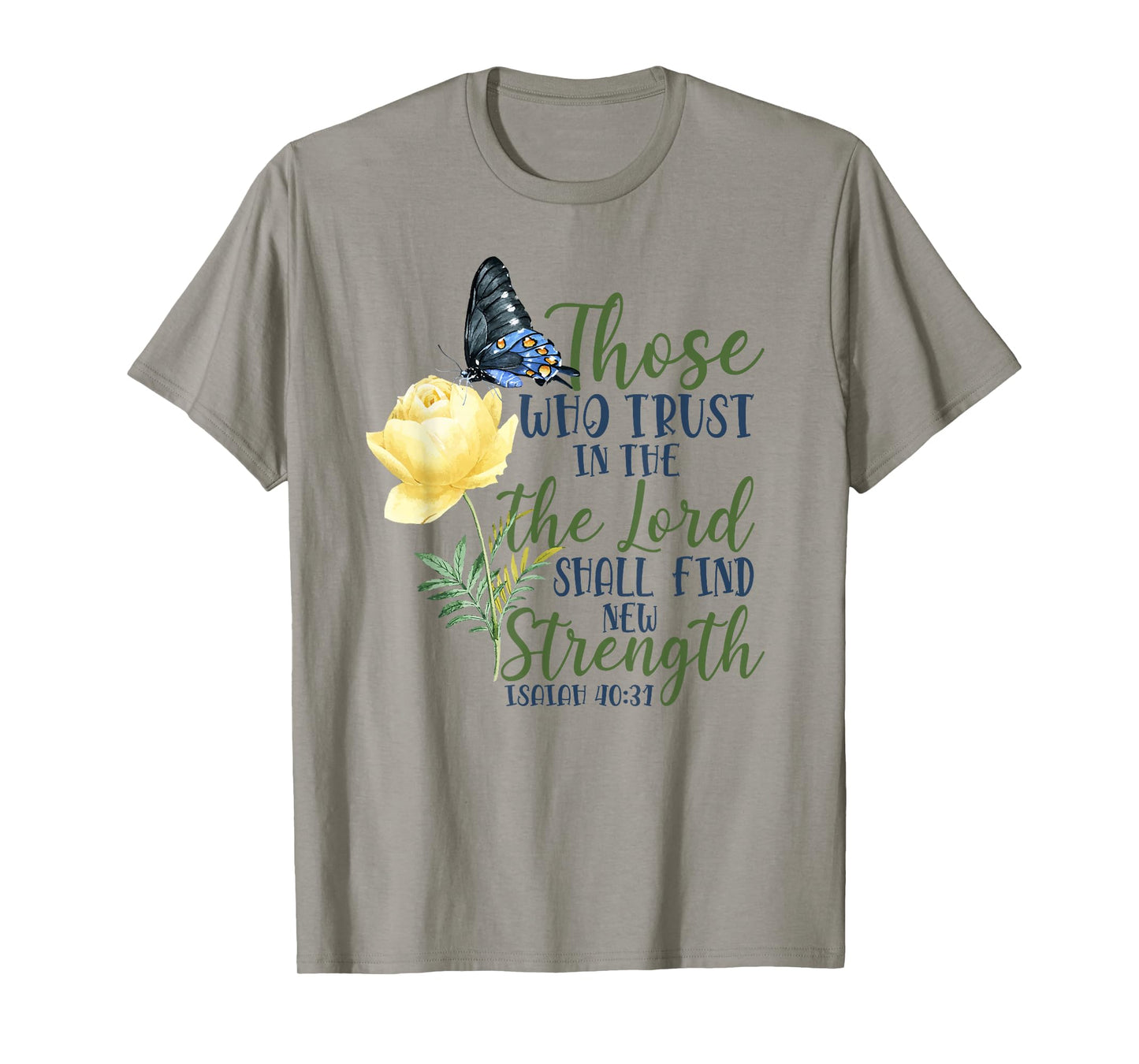Christian Bible Verse Butterfly Rose Flower Isaiah 40:31 T-Shirt
