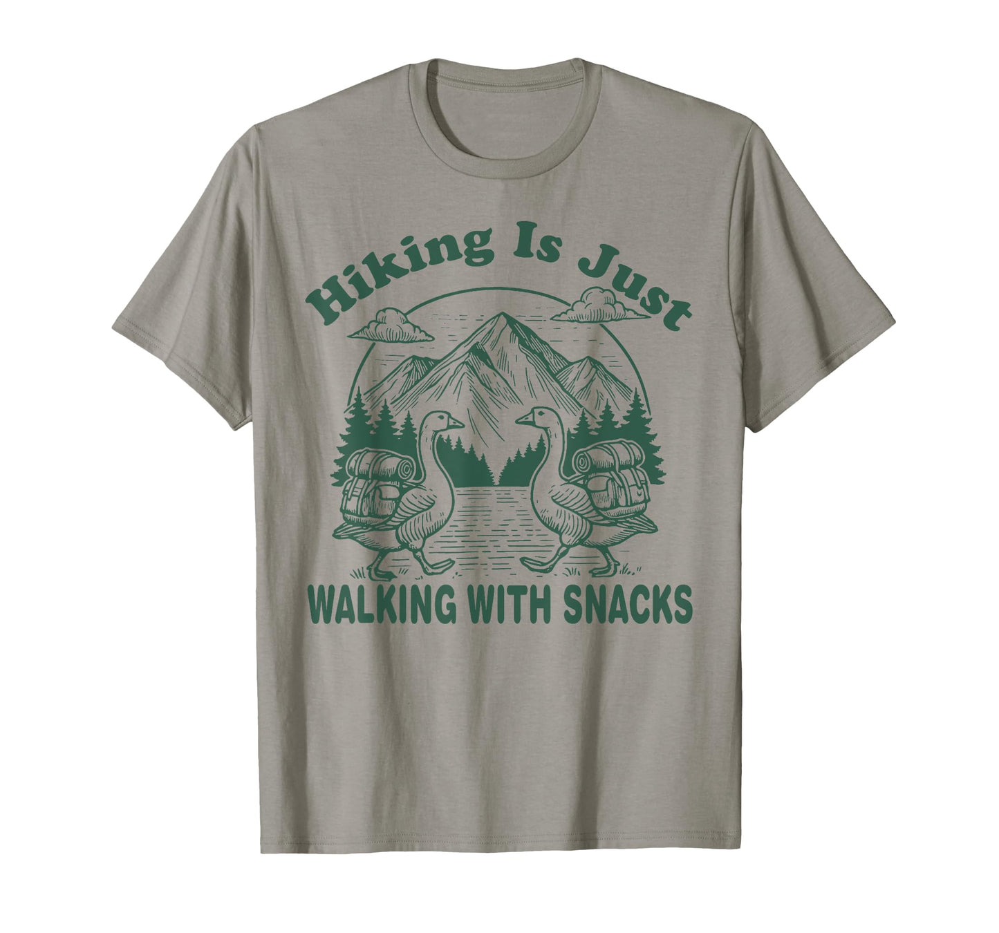 Hiking is Just Walking With Snacks Funny Goose Hiking Retro T-Shirt