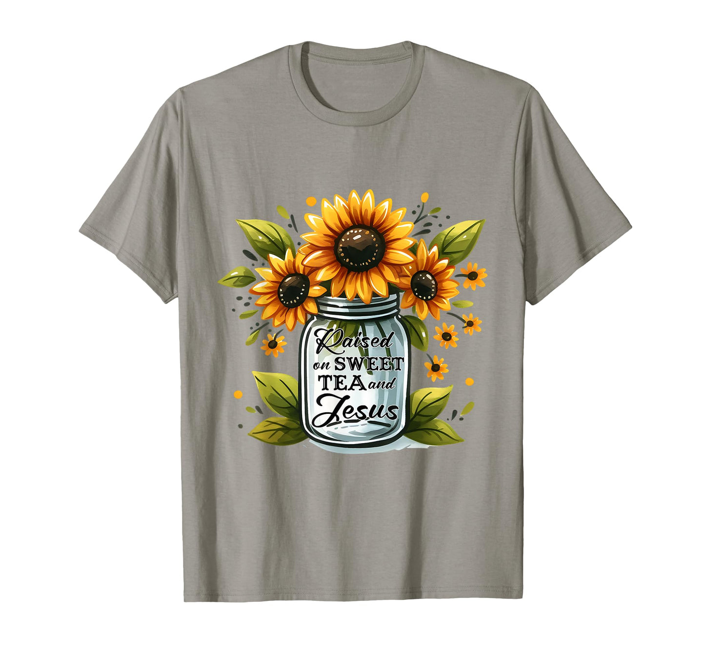 Raised on sweet tea and Jesus T-Shirt