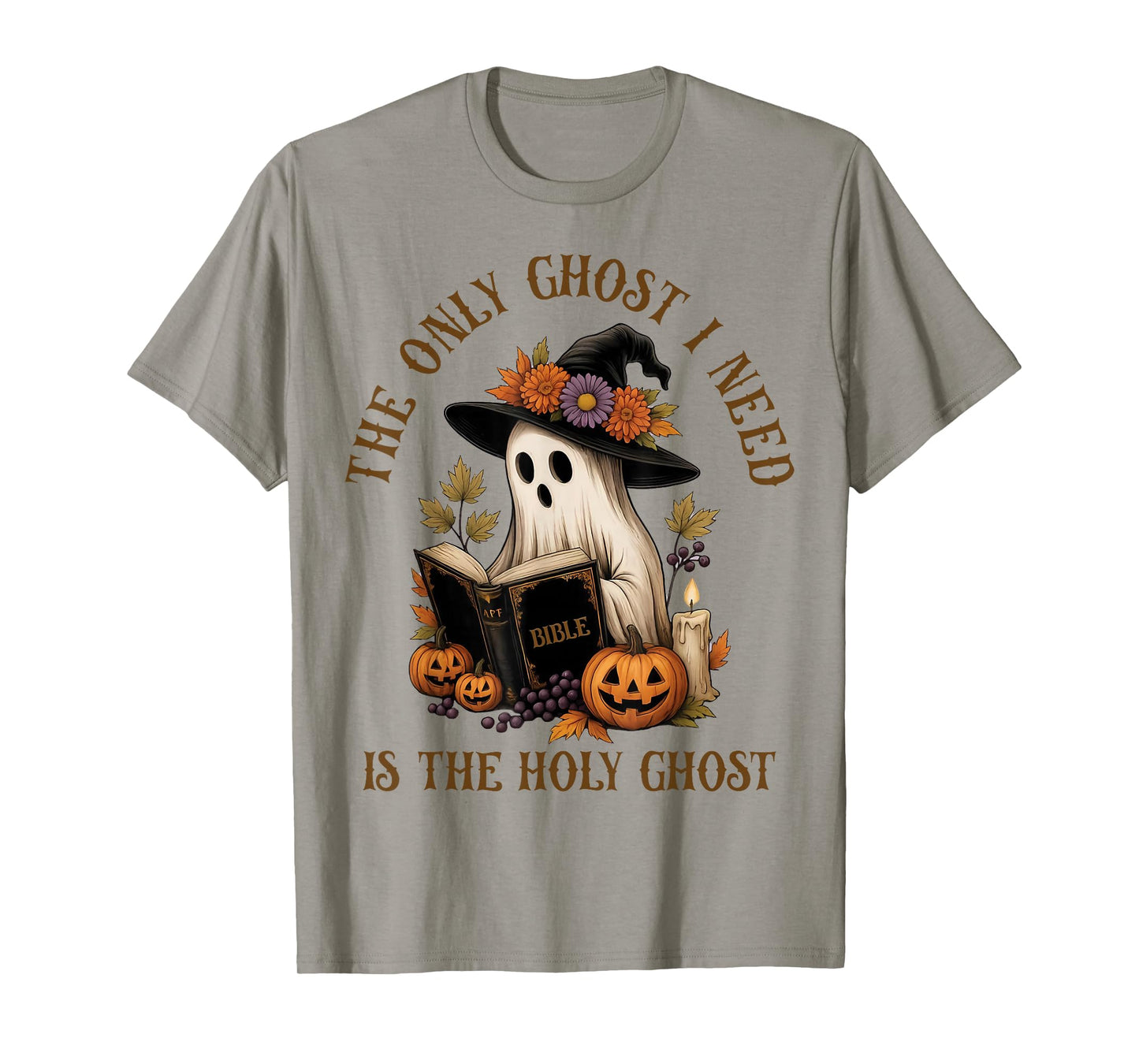 The-Only Ghost I Know is The HolyGhost Christian-Halloween T-Shirt