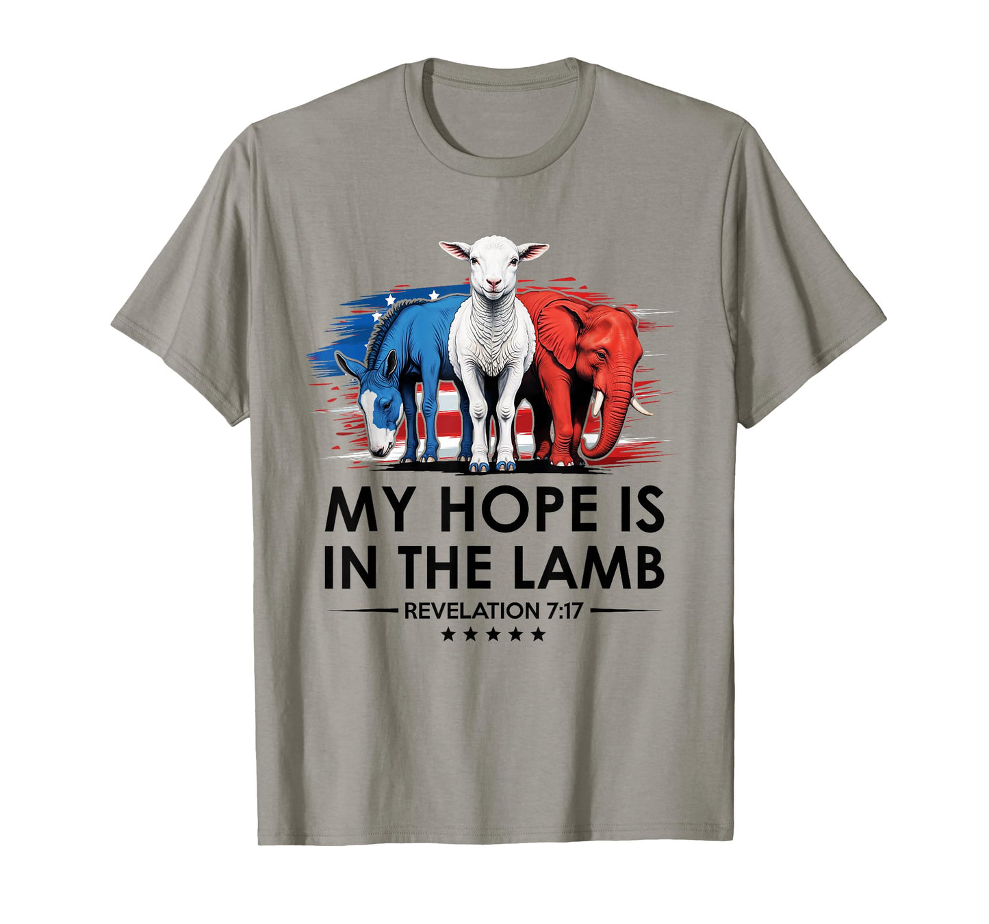 My Hope is in the Lamb Elephant Donkey USA Funny Scripture T-Shirt