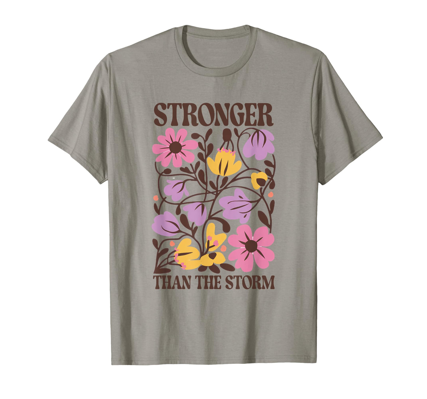 Stronger Than The Storm Religious Jesus Christian God Flower T-Shirt