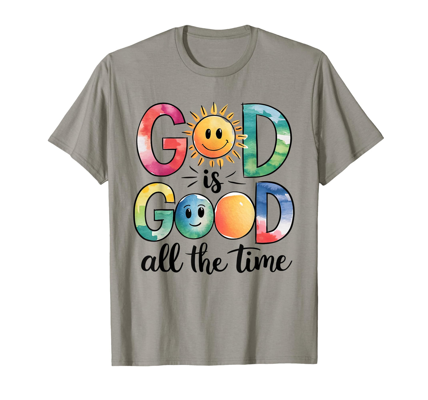 God is Good All The Time Christian Bible Verse Jesus Faith T-Shirt