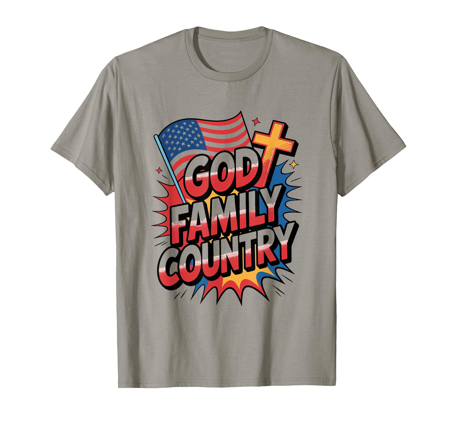 God Family Country Freedom - Patriotic Christian US Flag T-Shirt