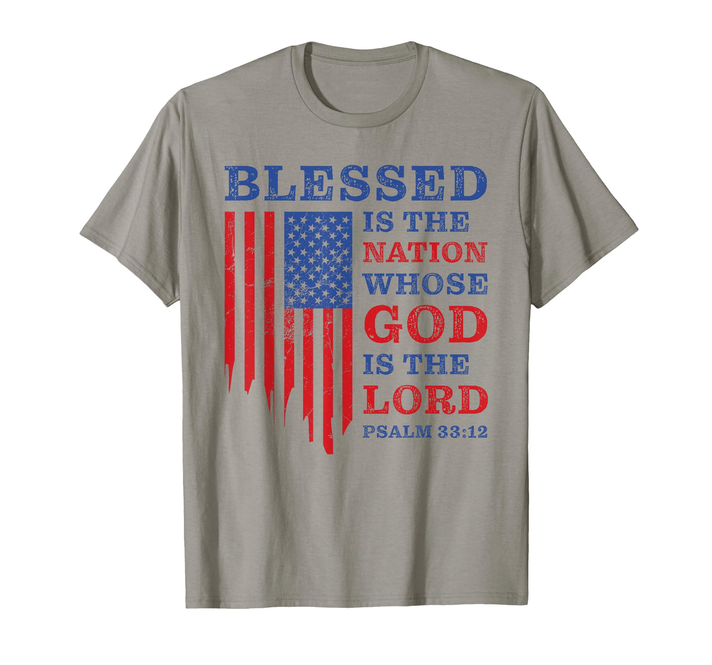 Blessed is the Nation β Christian Patriotic USA Psalm 33:12 T-Shirt