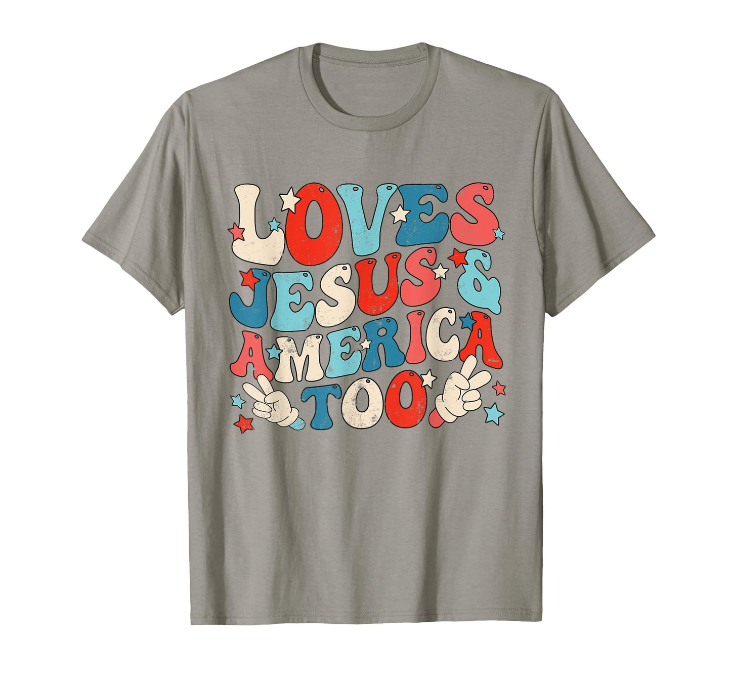 Loves Jesus and America Too Groovy 4th of July God Christian T-Shirt