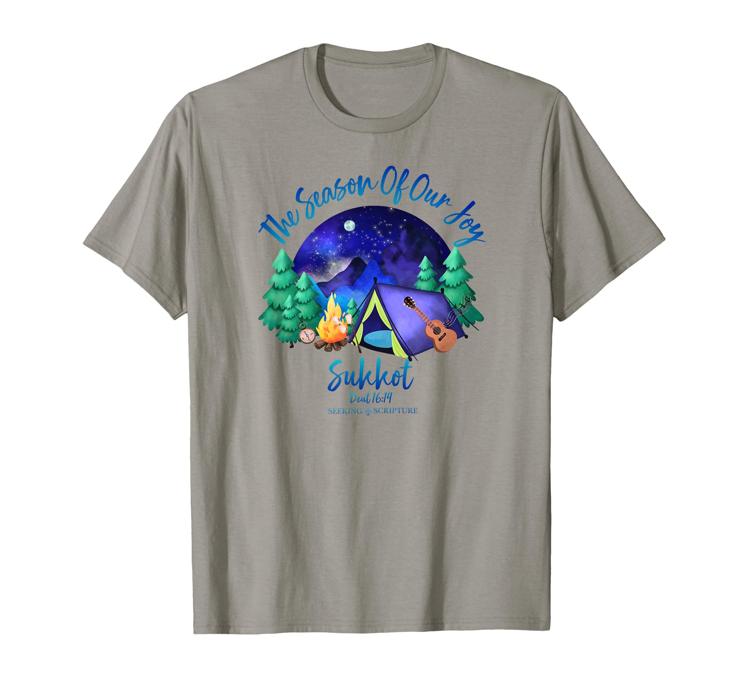 Sukkot The Season Of Our Joy Deuteronomy 16:14 T-Shirt