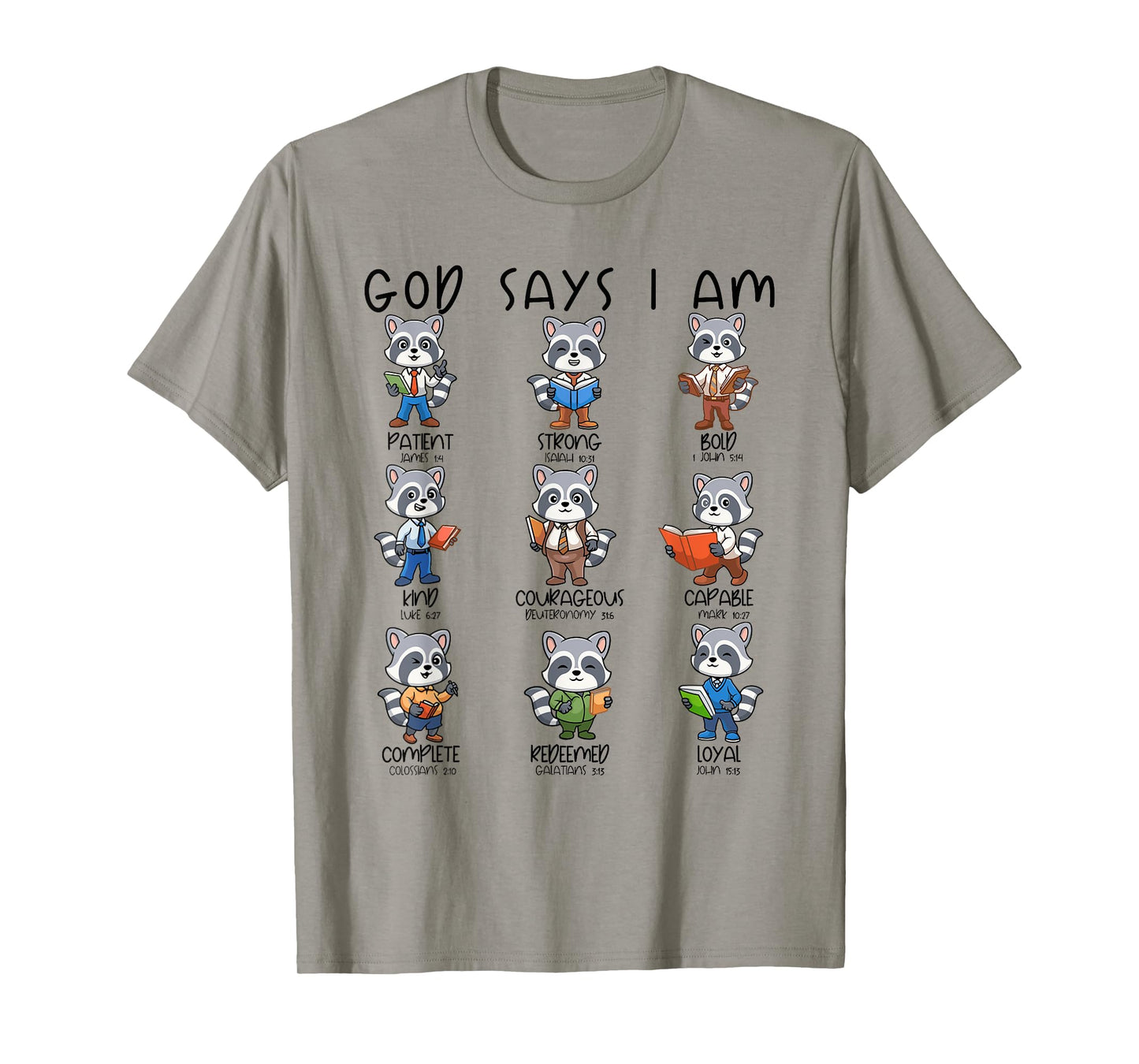 God Says I Am Raccoon Teacher Christian Religious Women Men T-Shirt