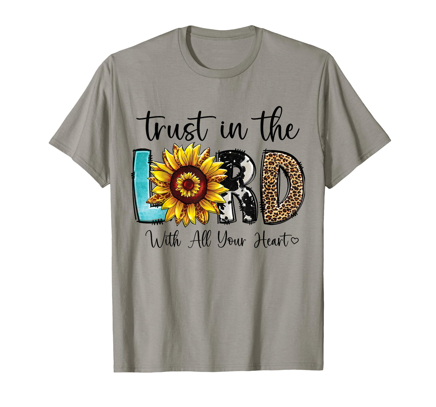 Christian Merch / Trust Lord Heart Bible Verse Sunflower T-Shirt