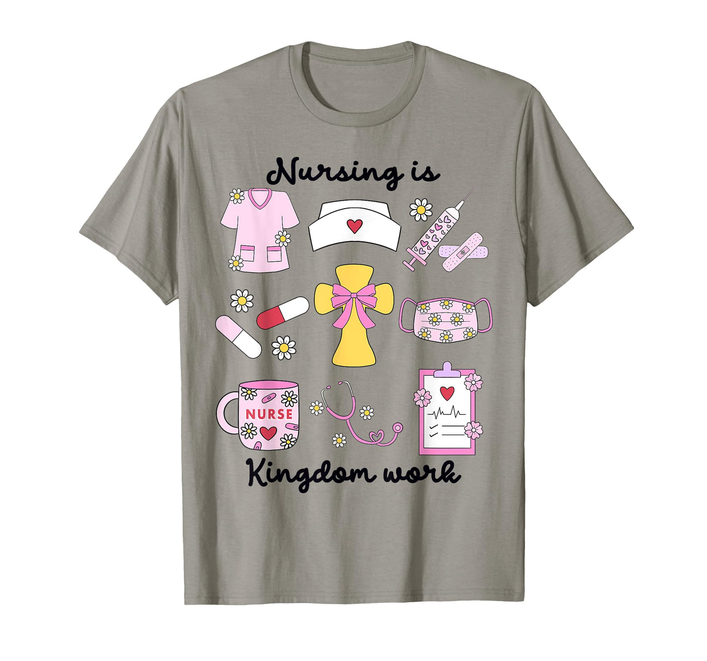 Christian Nurse, Nursing is Kingdom Work, Cute Preppy T-Shirt