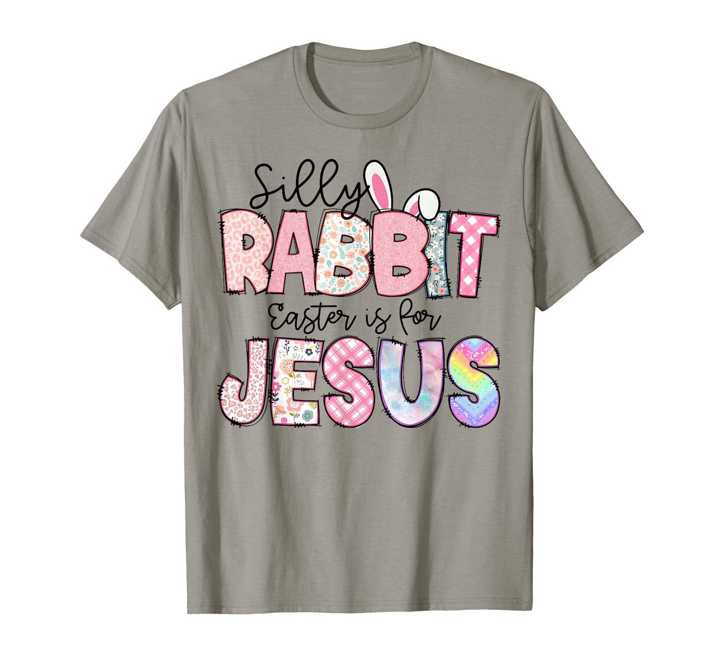 Silly Rabbit Easter Is For Jesus Kids Boys Girls Funny T-Shirt