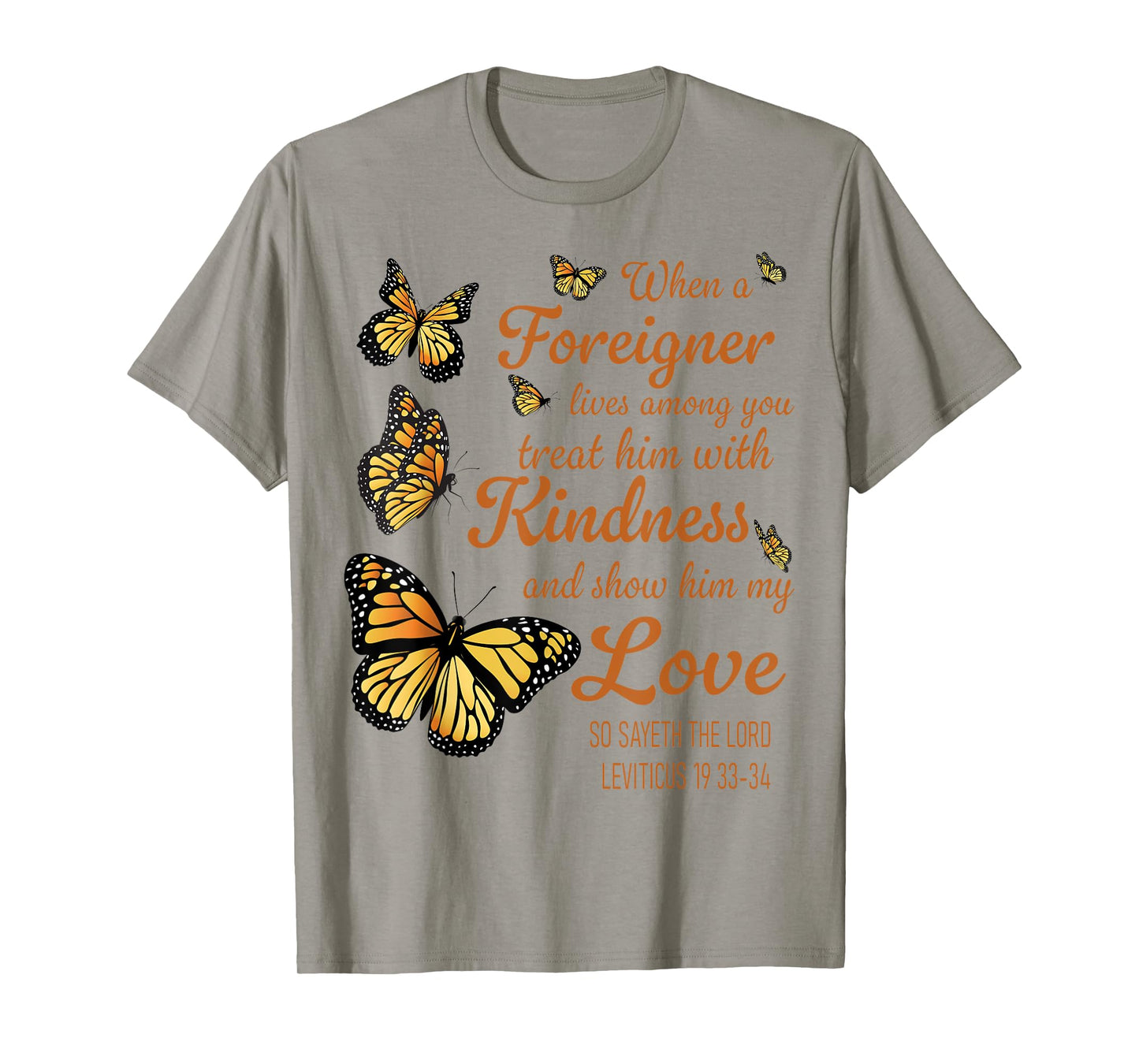 Bible Verse, Leviticus 19, Be Kind To Foreigners, Christian T-Shirt