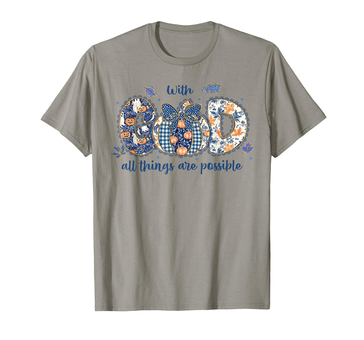 with God All Things are Possible Coquette Pumpkin Christian T-Shirt