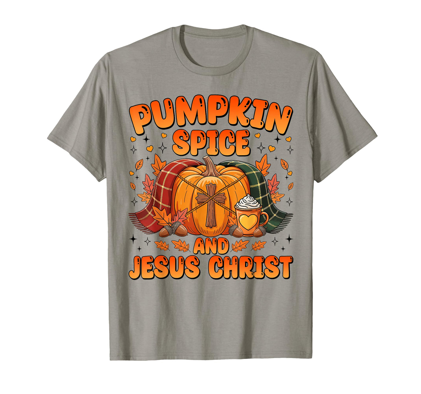 Pumpkin Spice and Jesus Christ Cozy Pumpkin Fall Christian T-Shirt