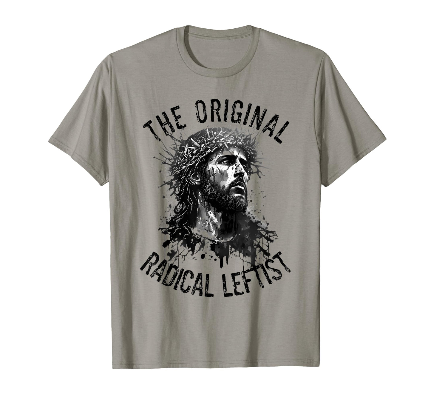 Jesus The Original Radical Leftist Progressive Christian T-Shirt