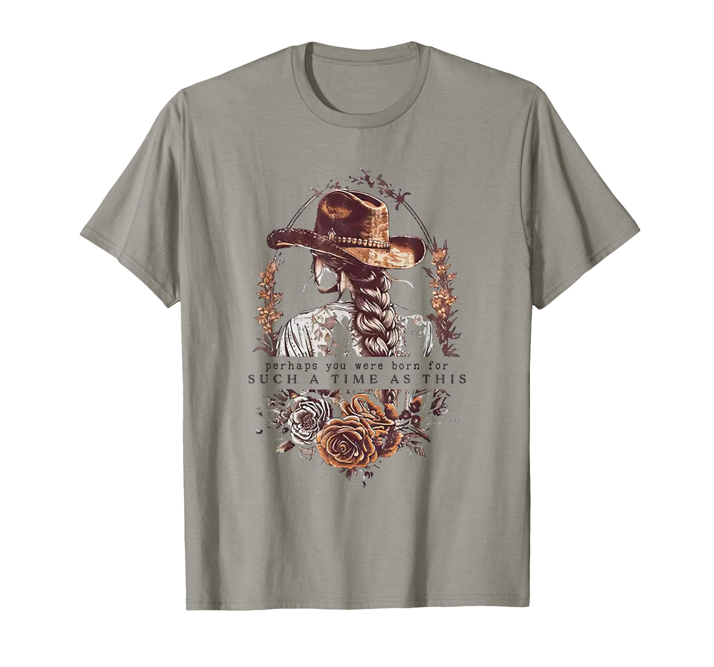 Perhaps You Were Born For Such A Time As This T-Shirt