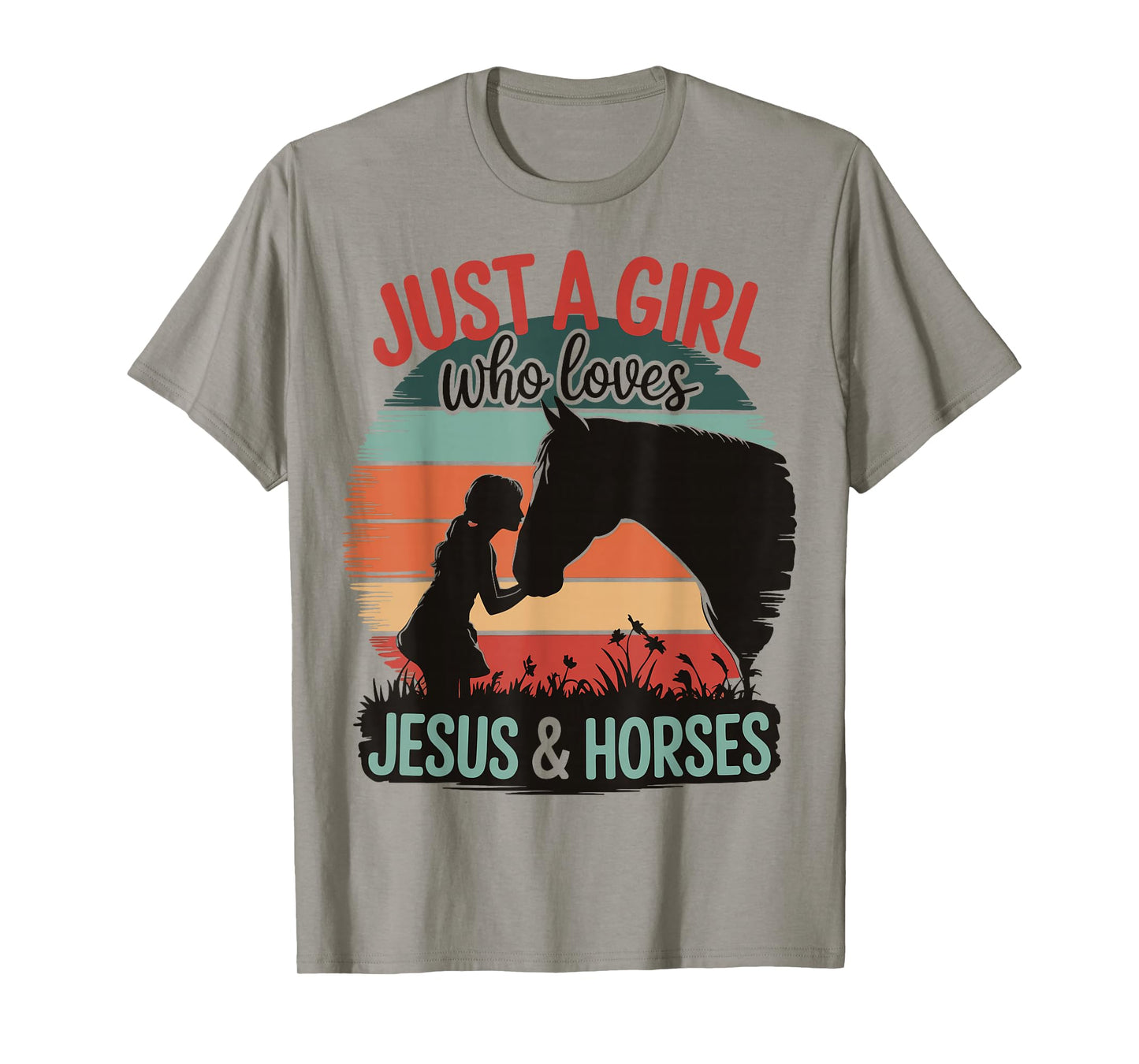 Just A Girl Who Loves Jesus And Horses T-Shirt