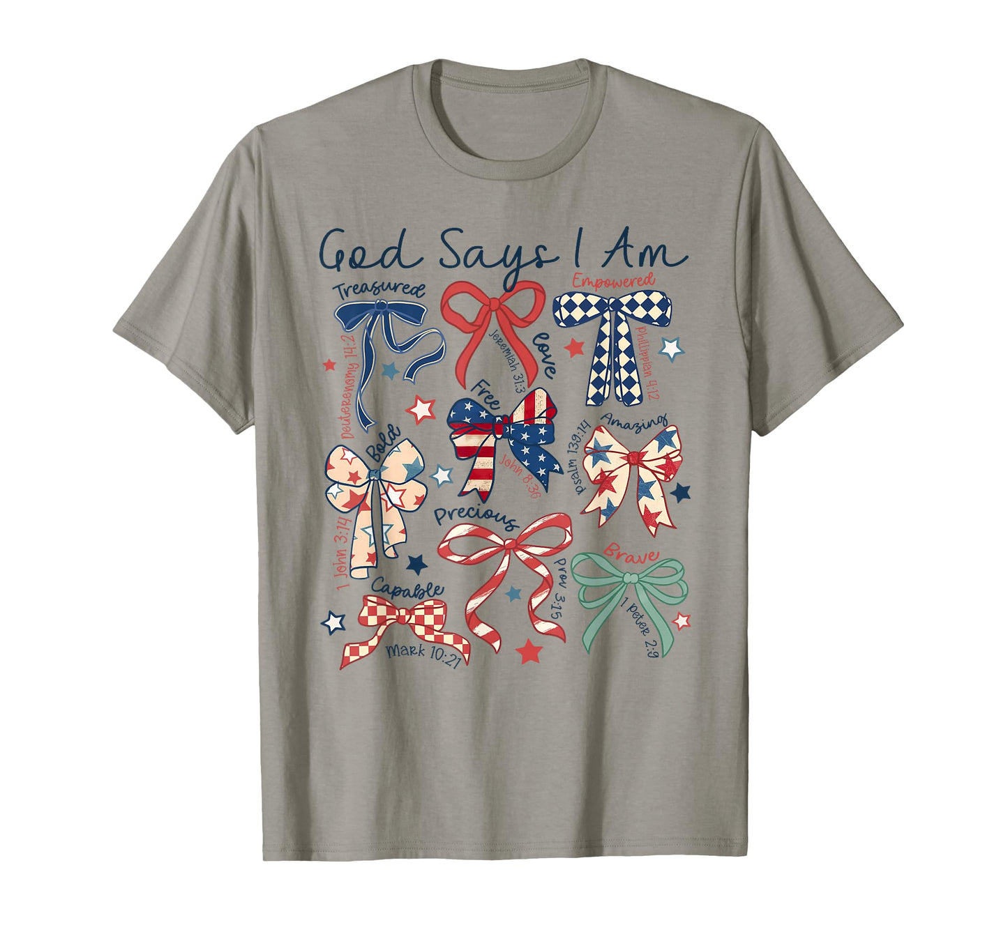 God Says I Am 4th Of July Christian Jesus Independence Day T-Shirt