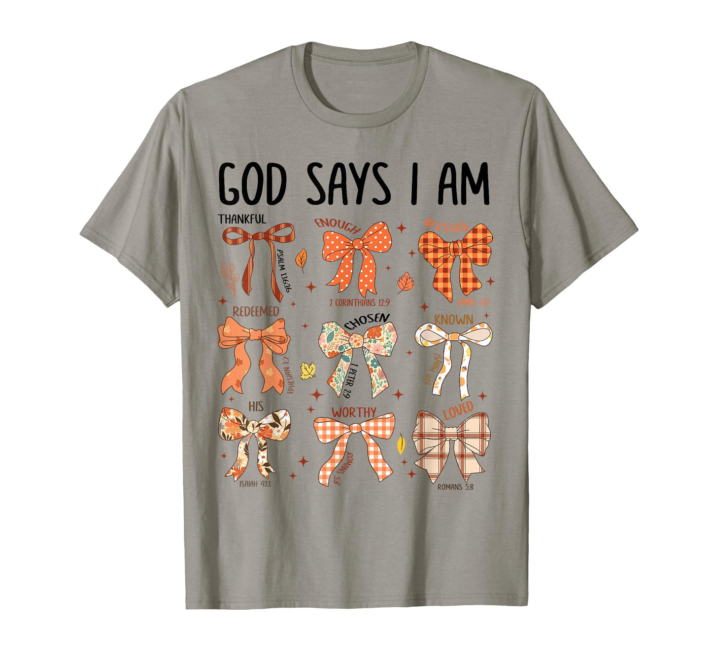 God Says I Am Fall Coquette Bow Thanksgiving Christian Women T-Shirt