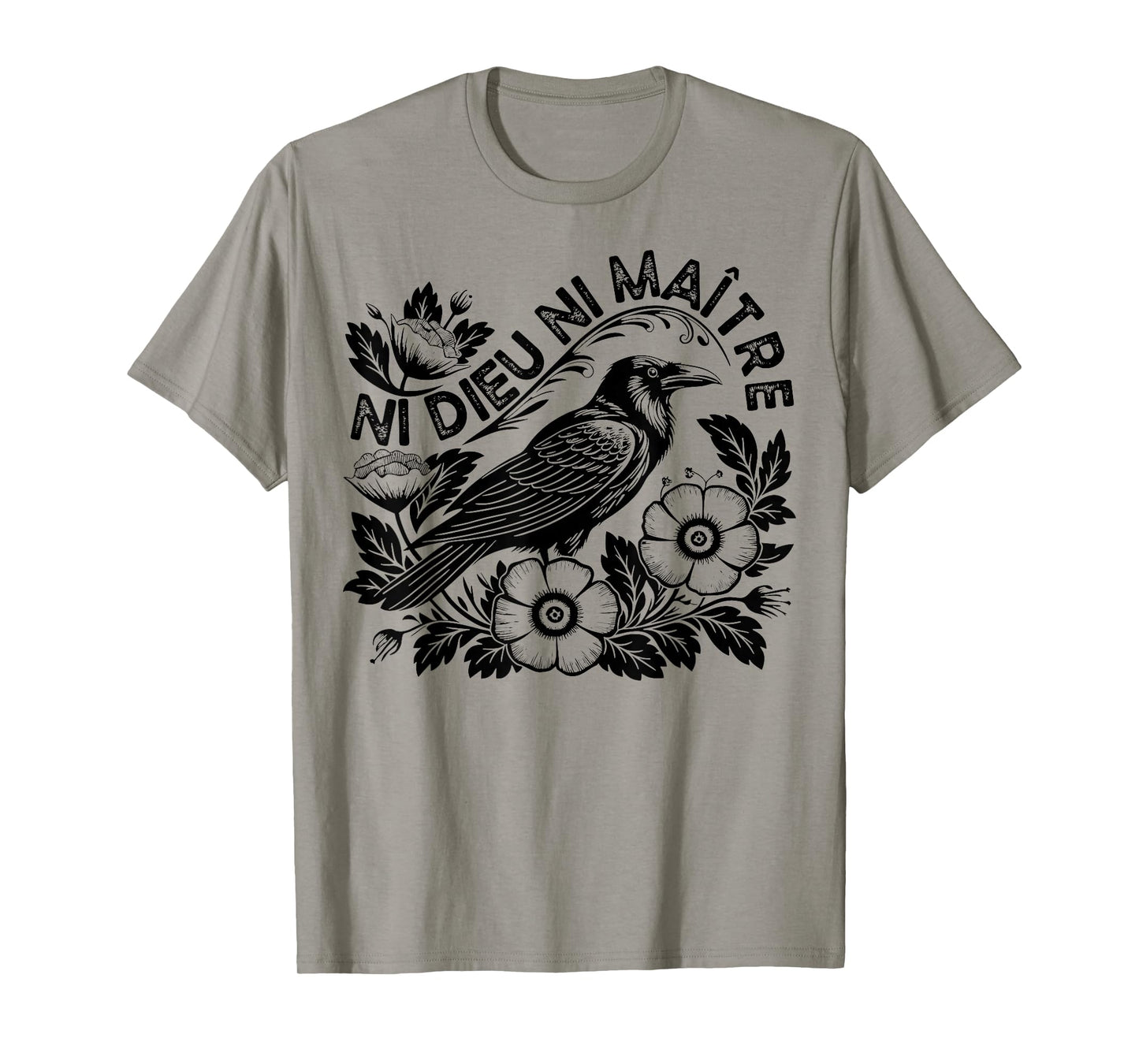 Crow Ni Dieu Ni Maître Statement No God No Master Anti Trump T-Shirt