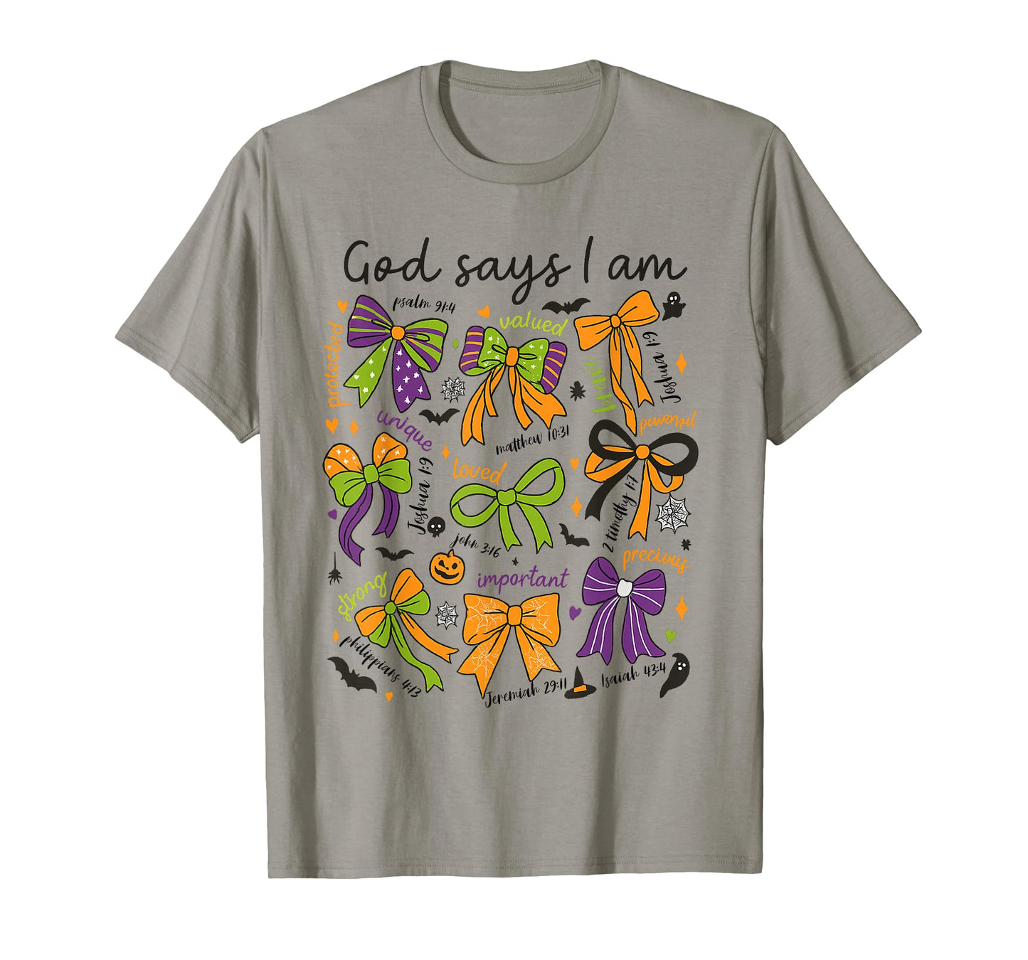 Bow God Say I Am Halloween Christian Women Bible Verse Jesus T-Shirt