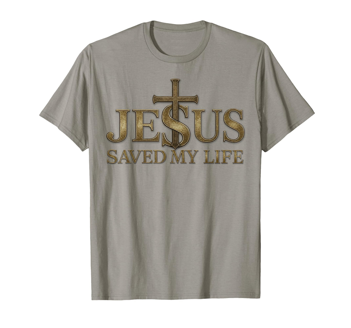 Jesus Saved My Life Christian Cross God Faith Bible Pray T-Shirt