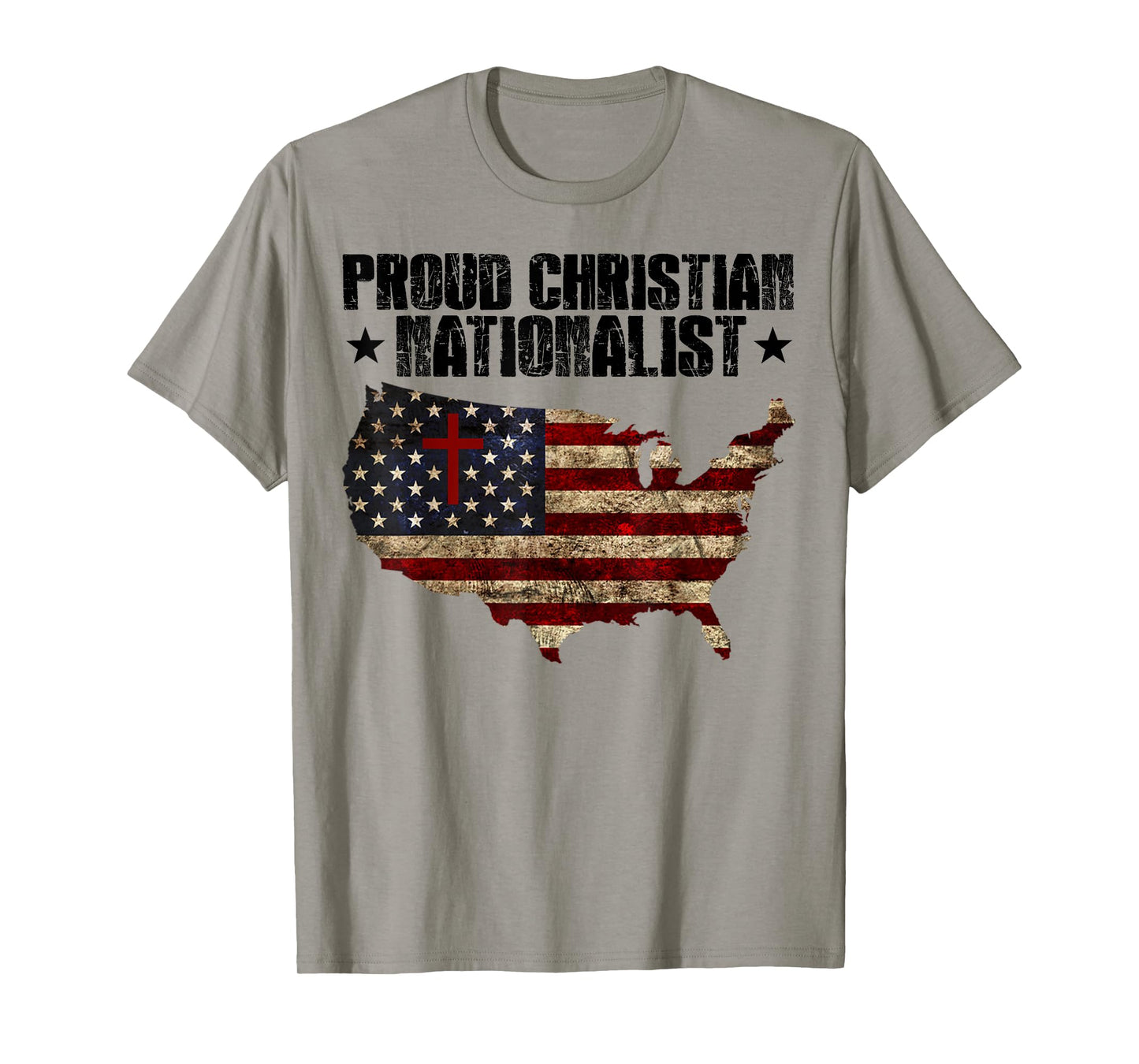 Proud Christian Nationalist American Flag Faith Cross Women Men T-Shirt