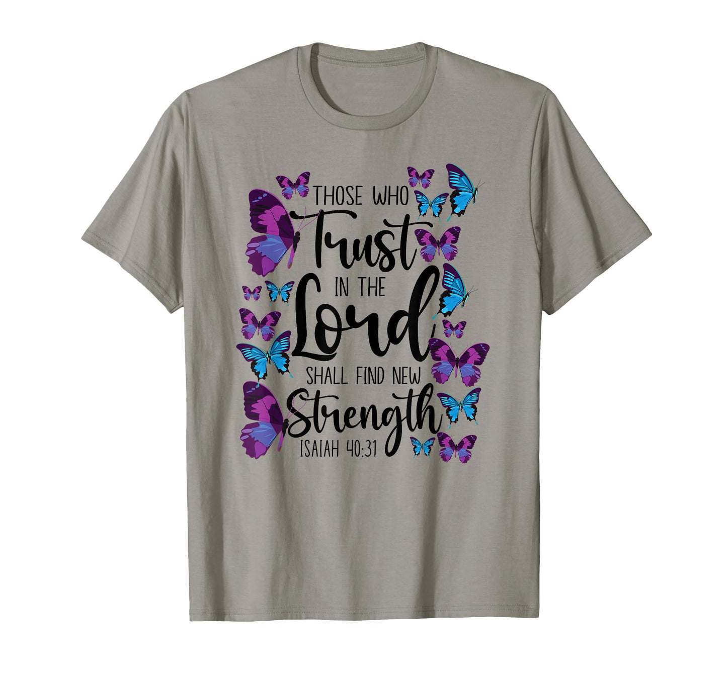 Christian Bible Verse Quote Butterfly Isaiah 40:31 T-Shirt