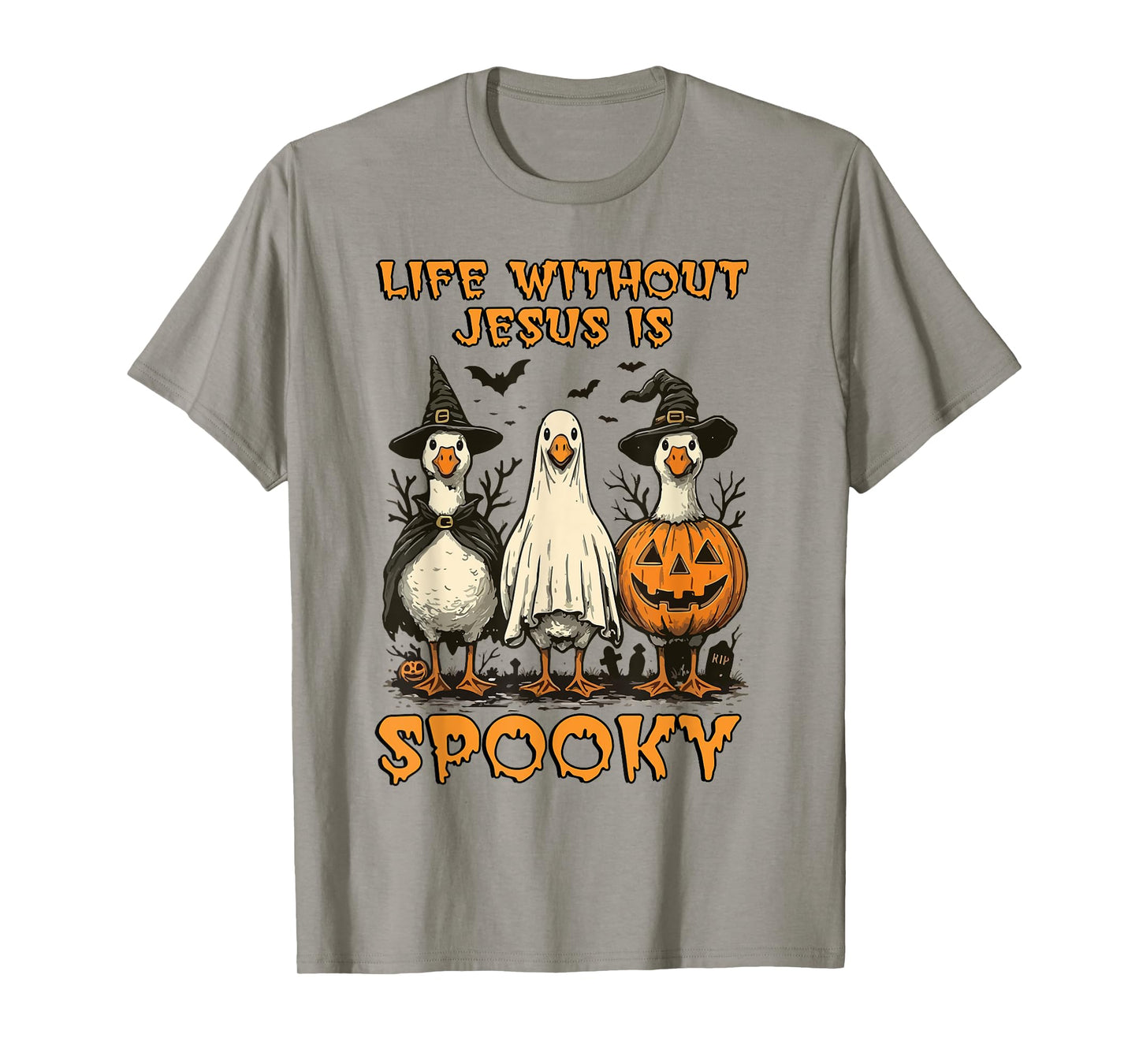 Life is Scary Without Jesus Spooky Goose Christian Halloween T-Shirt