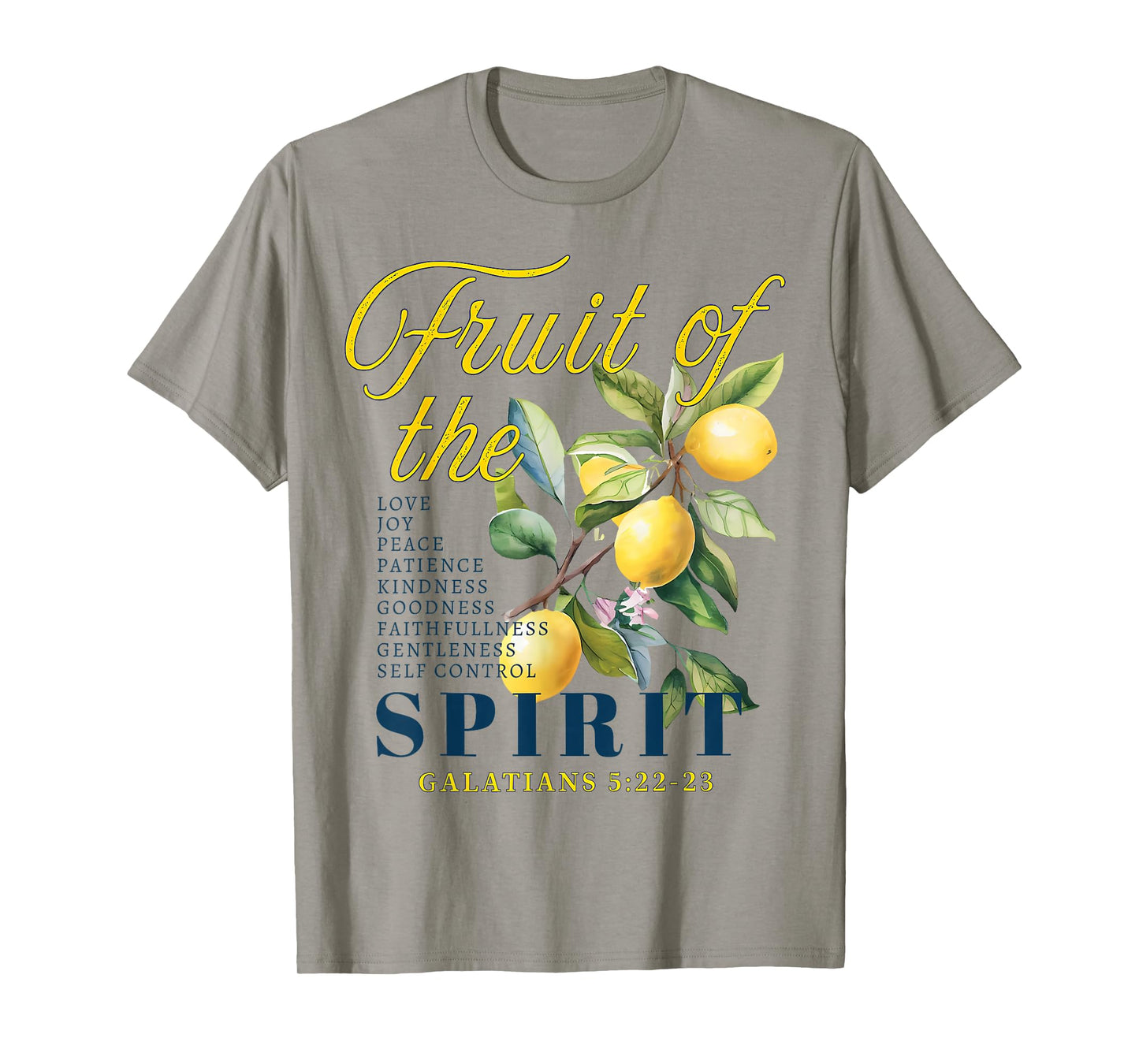 The Fruits of The Spirit Galatians Christian Funny Lemon T-Shirt