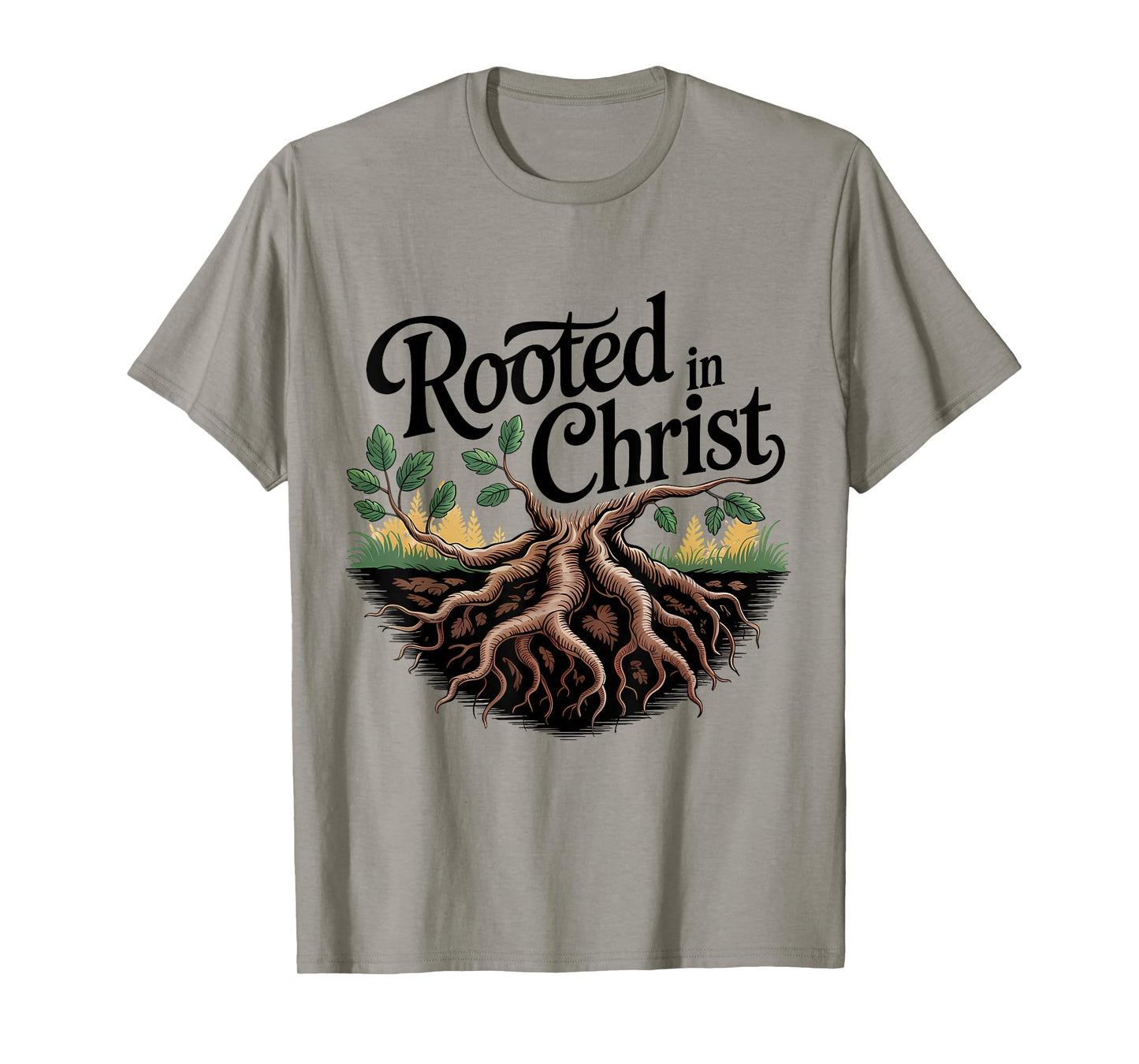 Rooted in Christ Jesus Christian Faith Cross T-Shirt