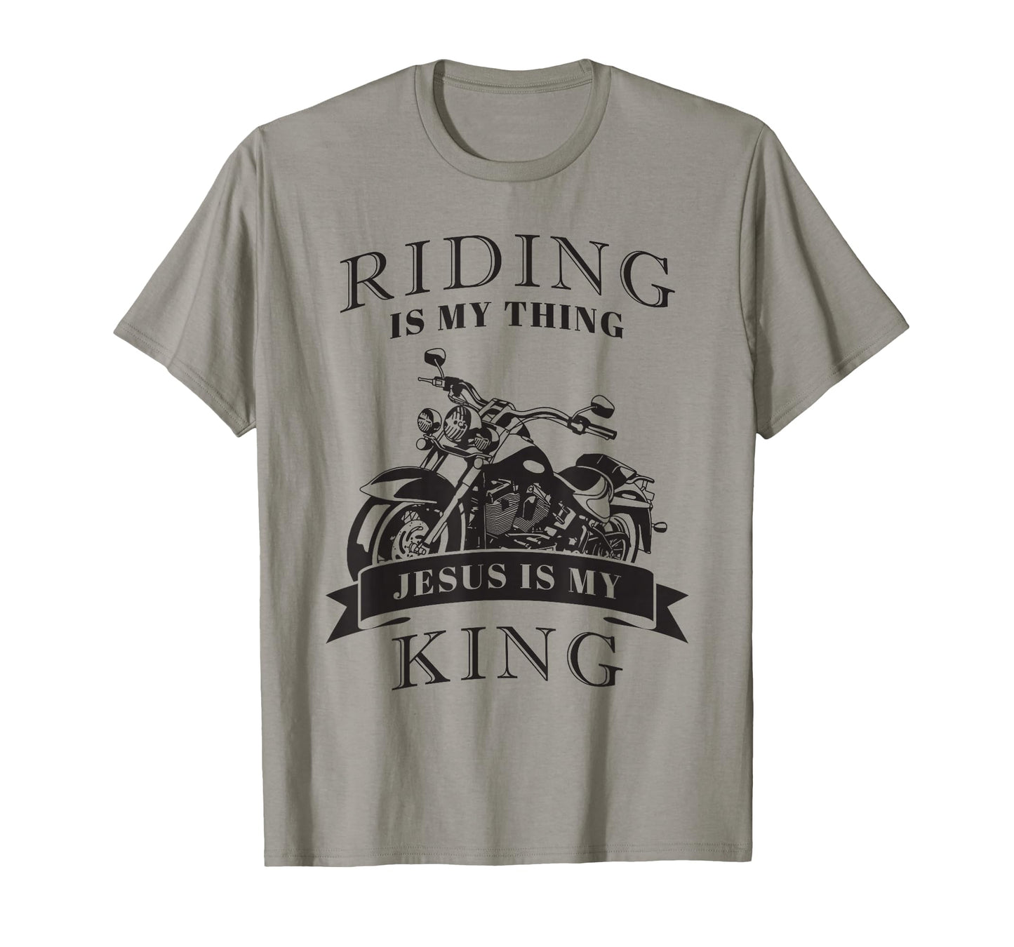 Riding is My Thing, JESUS is My King β Christian Motorcycle T-Shirt