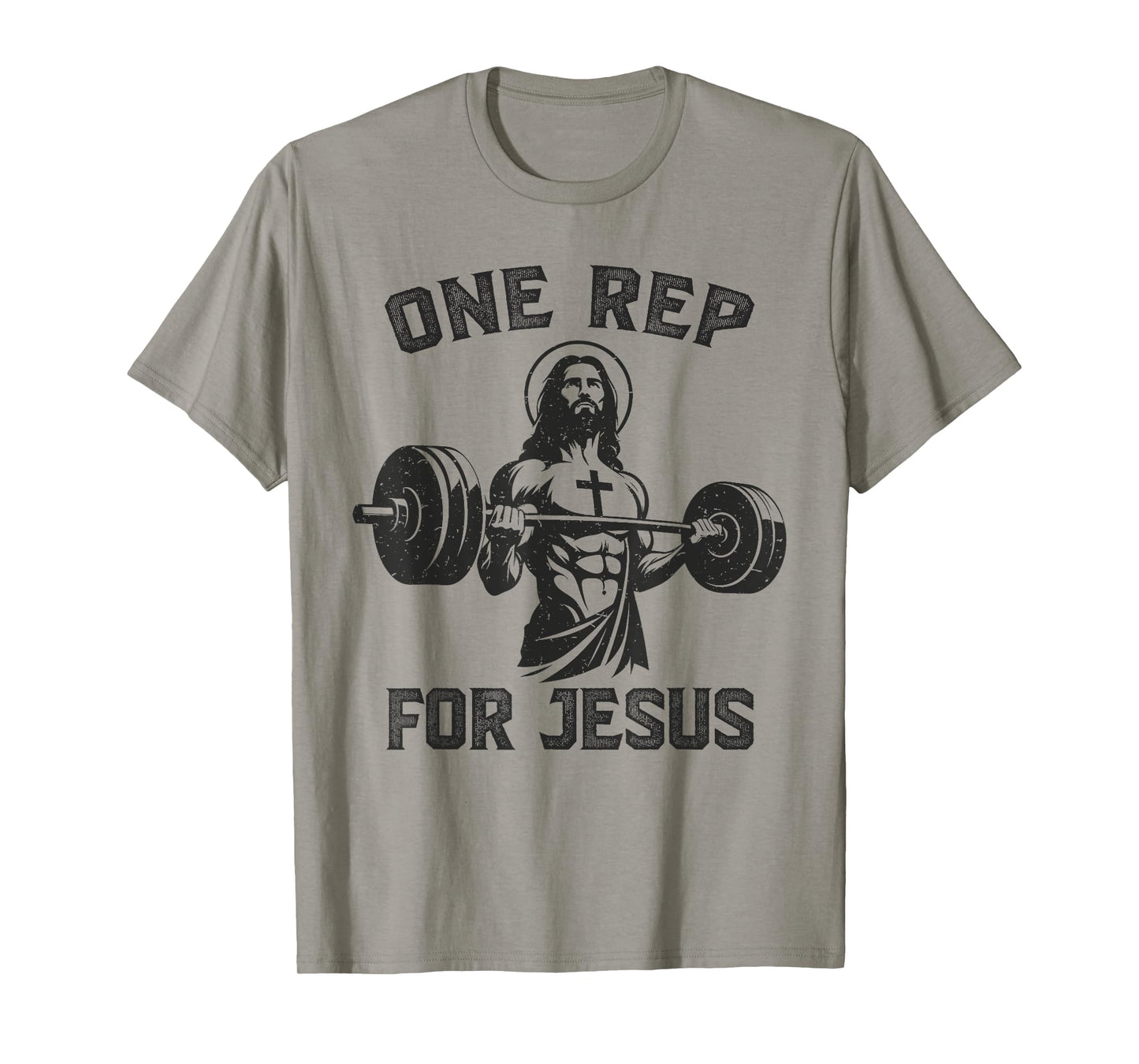 One Rep For Jesus Weightlifter Deadlifter Deadlift Gym T-Shirt