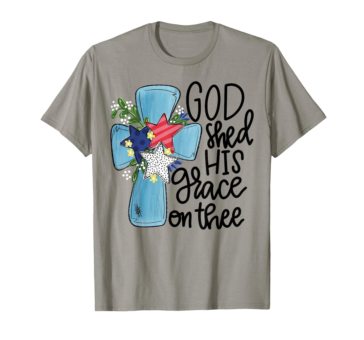 God Shed His Grace On Thee T-Shirt