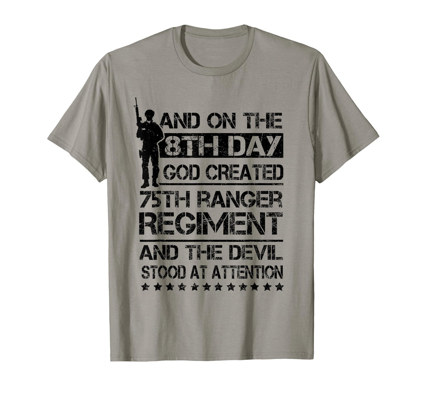 On The 8th Day God Created 75th Ranger Regiment US Veteran T-Shirt