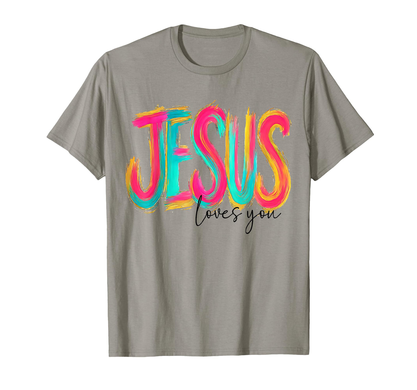 Jesus Loves You Bible Verse Christian T-Shirt