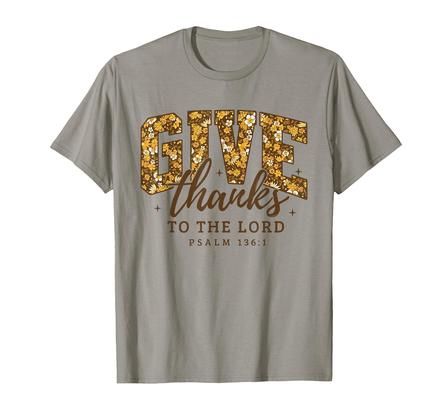 Give Thanks to The Lord Fall Pumpkin Thanksgiving Christian T-Shirt