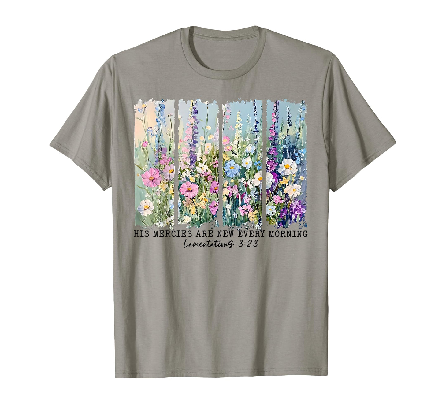 His Mercies are New Every Morning Wildflower Christian Bible T-Shirt
