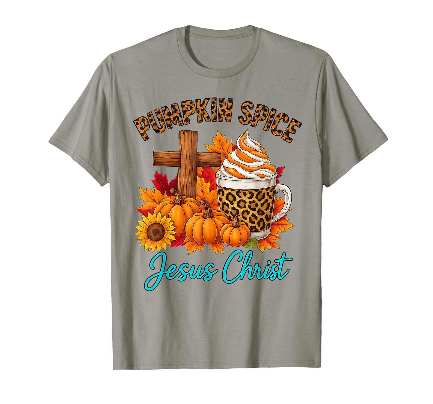 Pumpkin Spice Jesus Christ Autumn Faith T-Shirt
