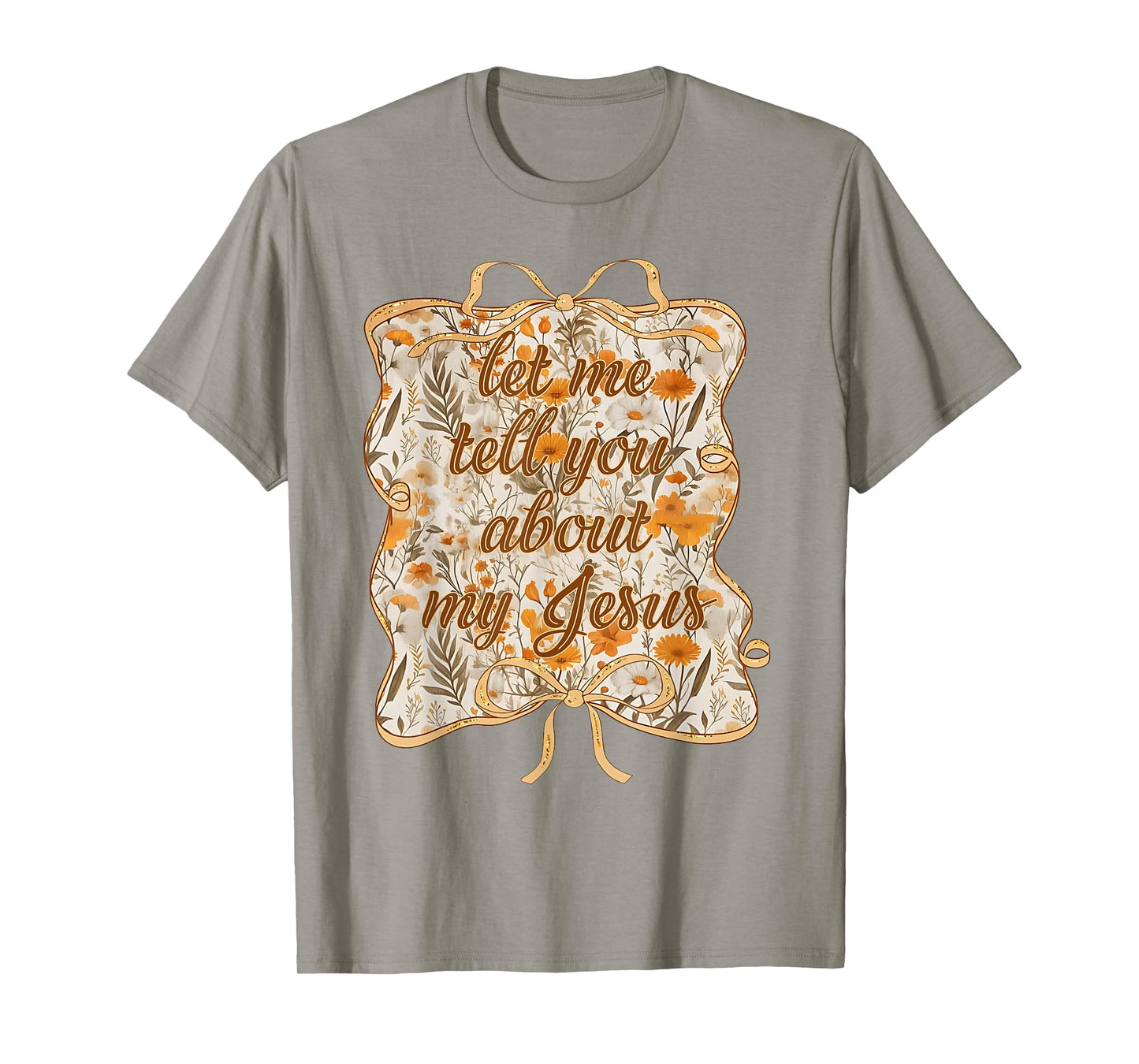 Let Me Tell You Christian Bible About My Jesus Coquette Bow T-Shirt
