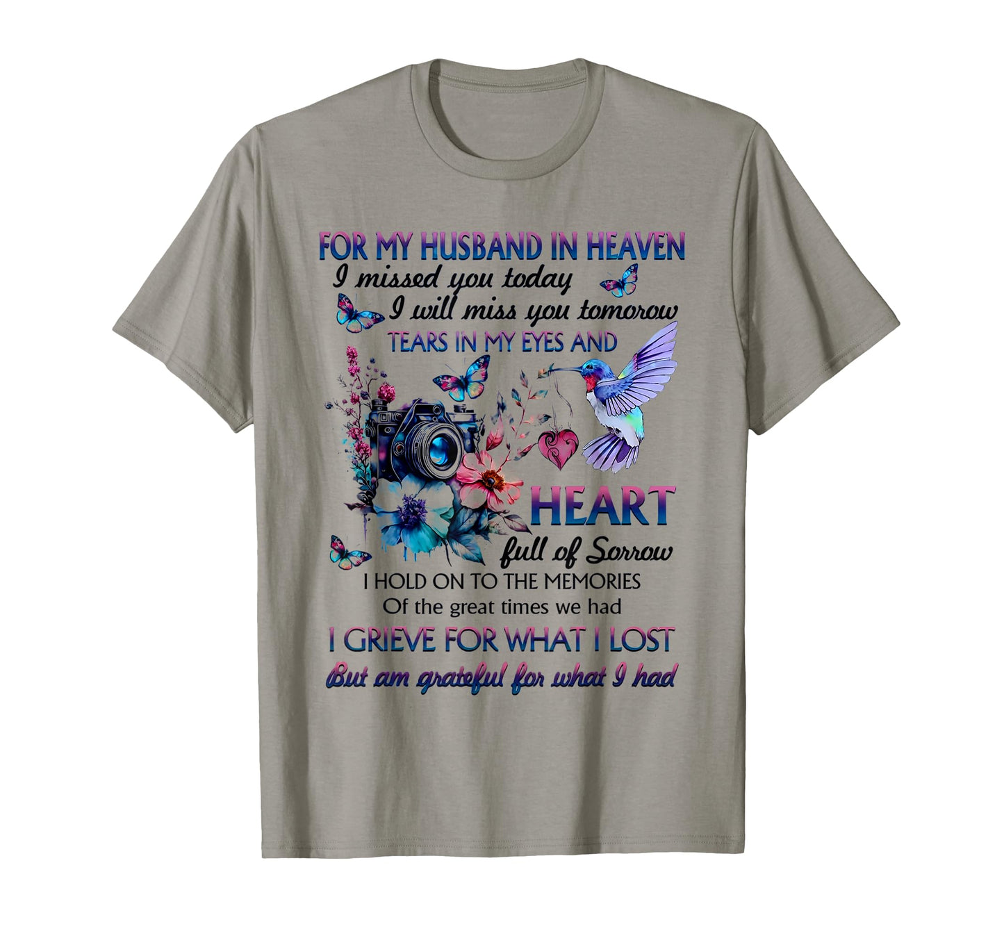 for my husband in heaven i missed you today T-Shirt