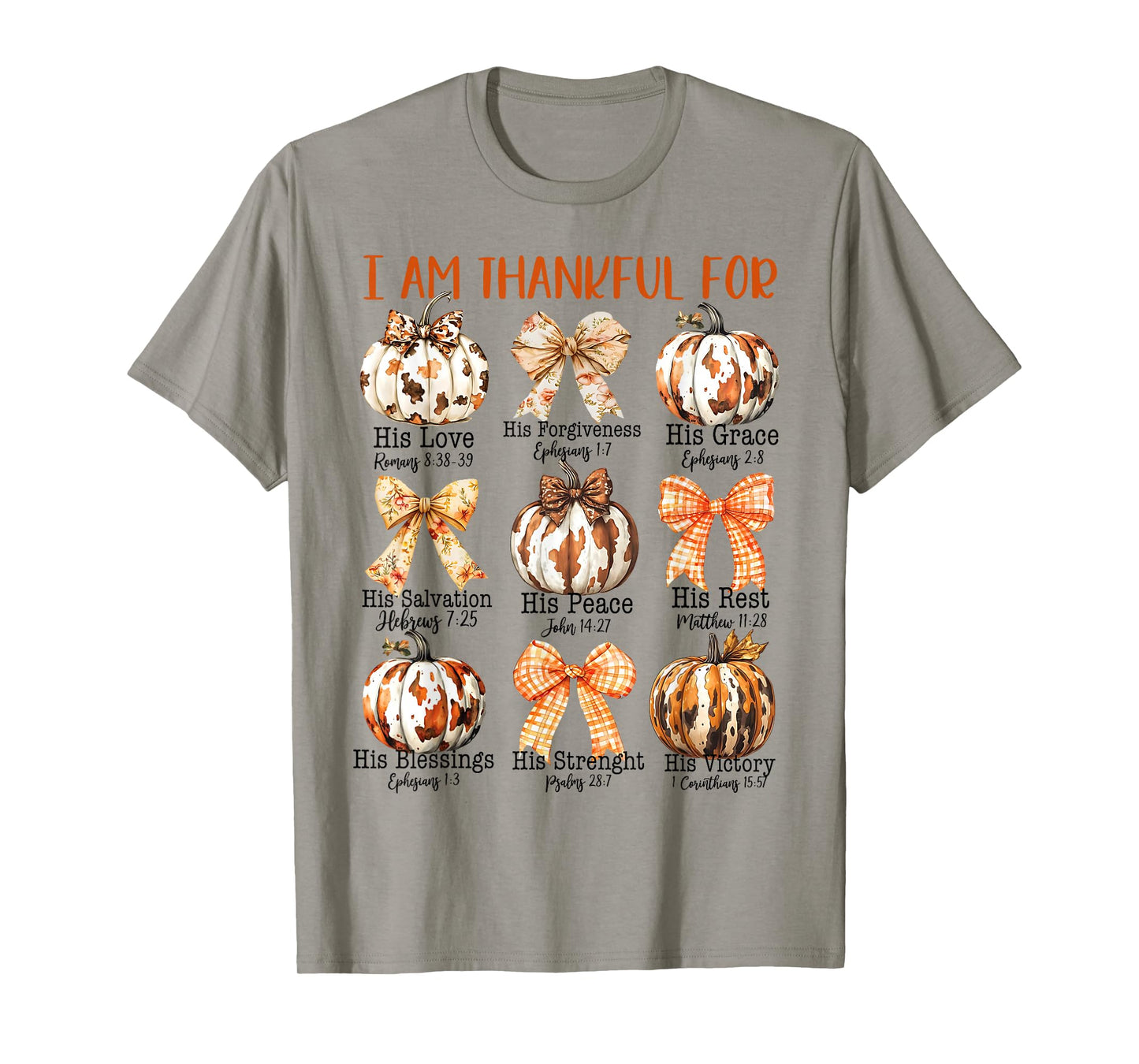 I Am Thankful Bible Christian Thanksgiving Women Men T-Shirt