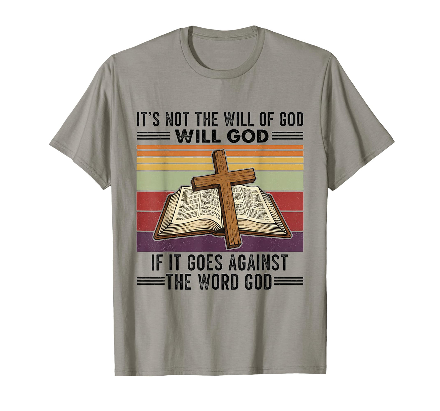 Vintage Retro 70's It's Not The Will of God Christian Lover T-Shirt
